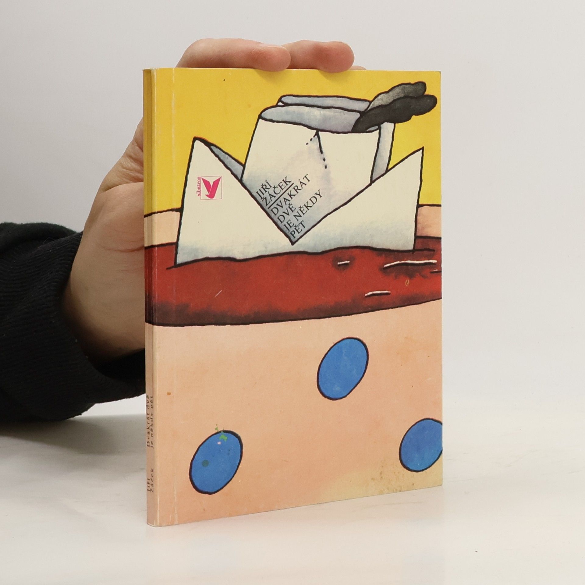 Dvakrát dvě je někdy pět