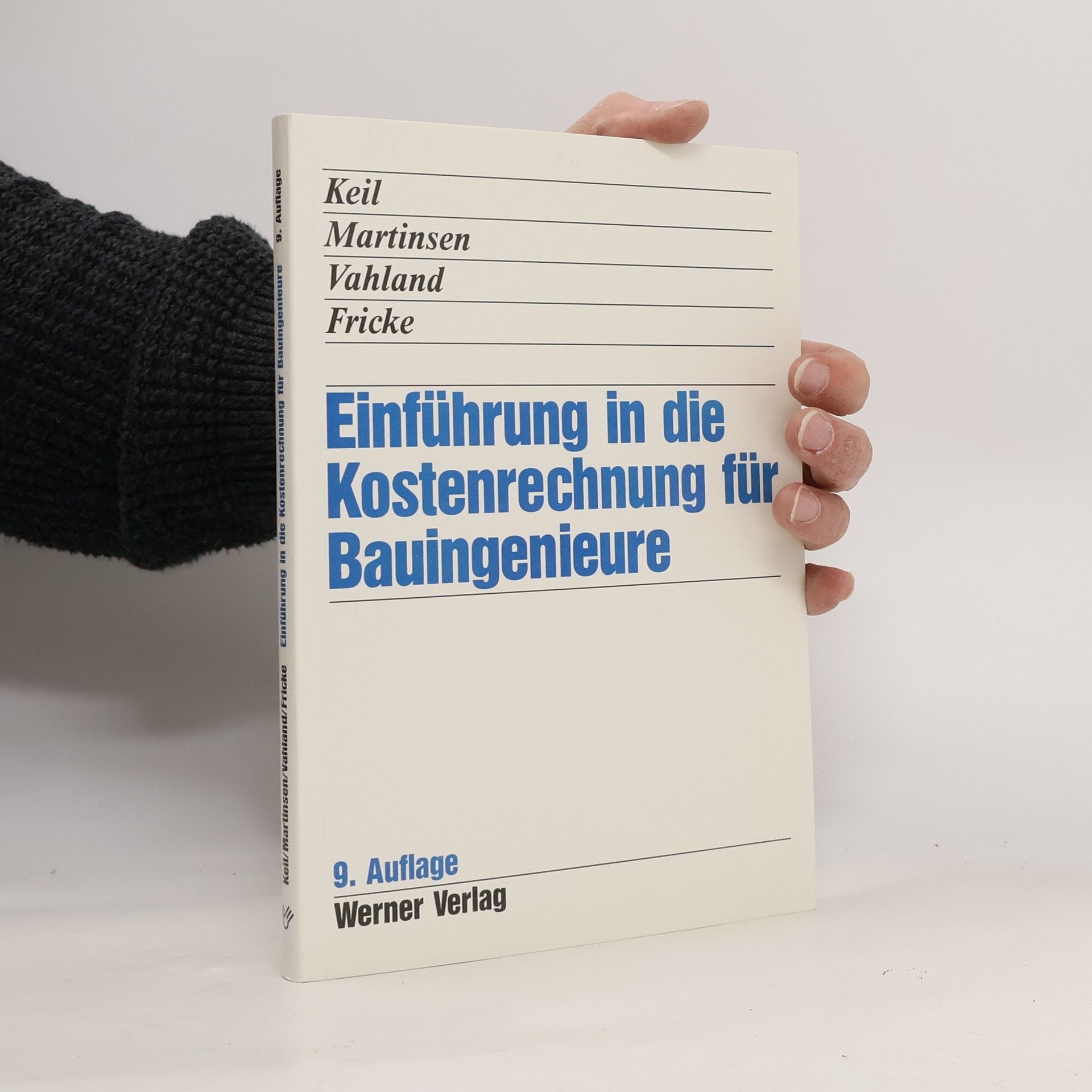 Wolfram Keil Einführung in die Kostenrechnung für Bauingenieure