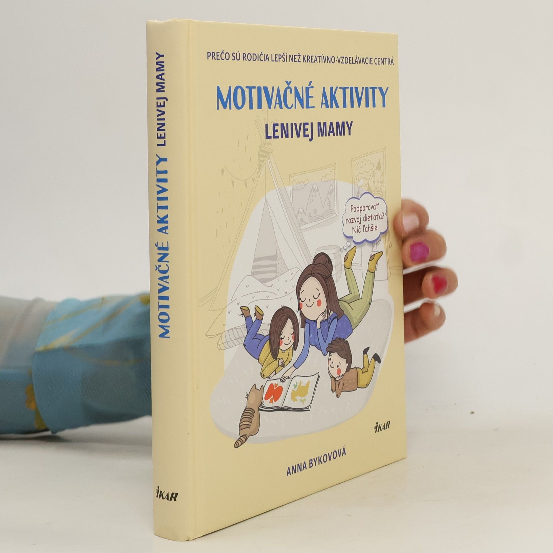 Motivačné aktivity lenivej mamy