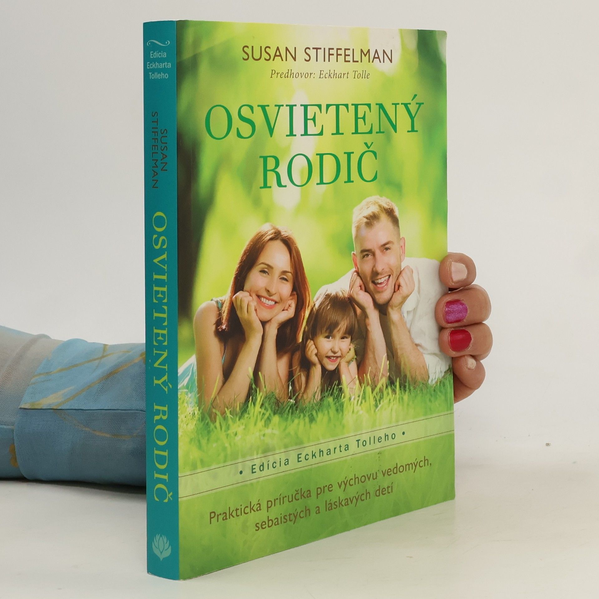 Susan Stiffelman Osvietený rodič