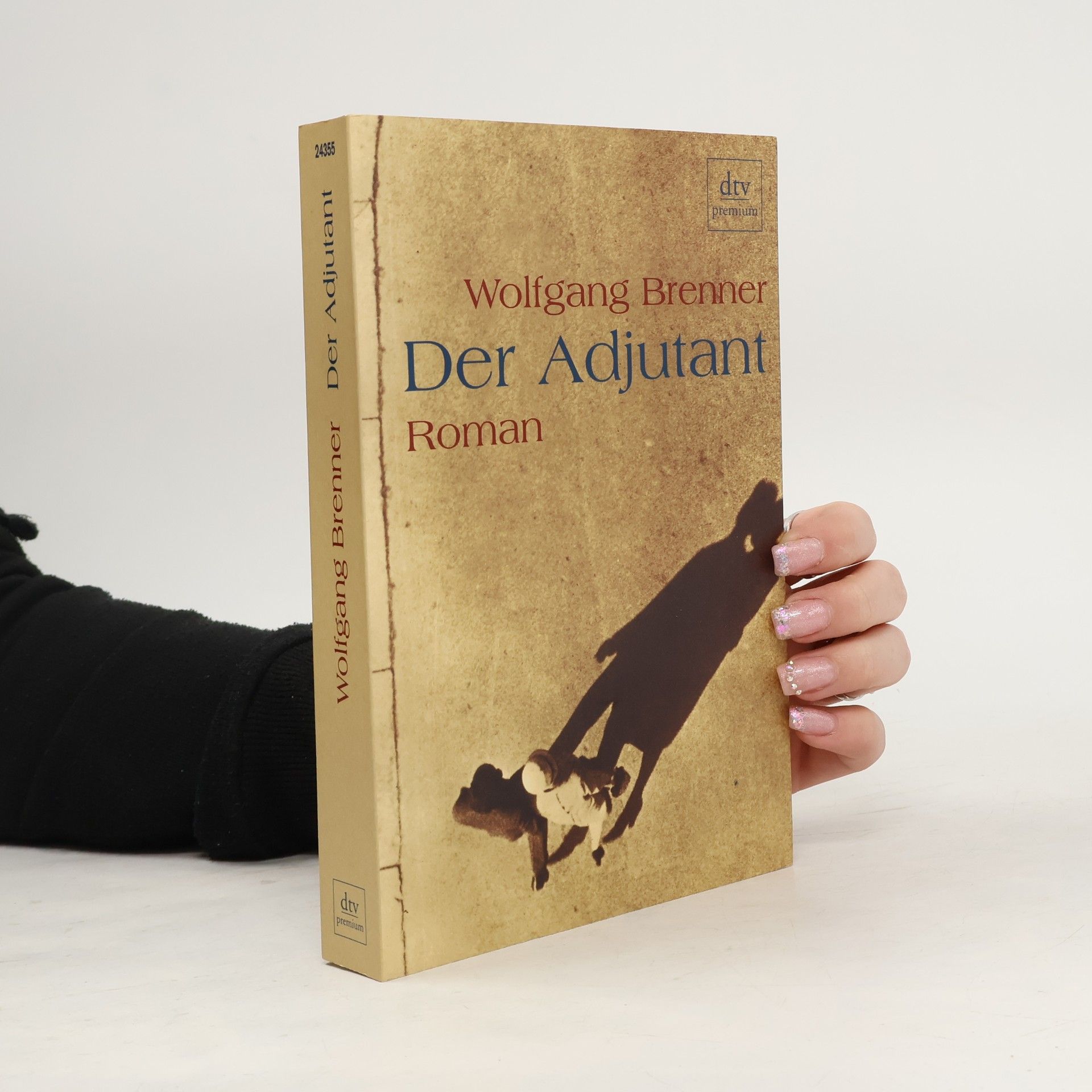 Wolfgang Brenner Der Adjutant