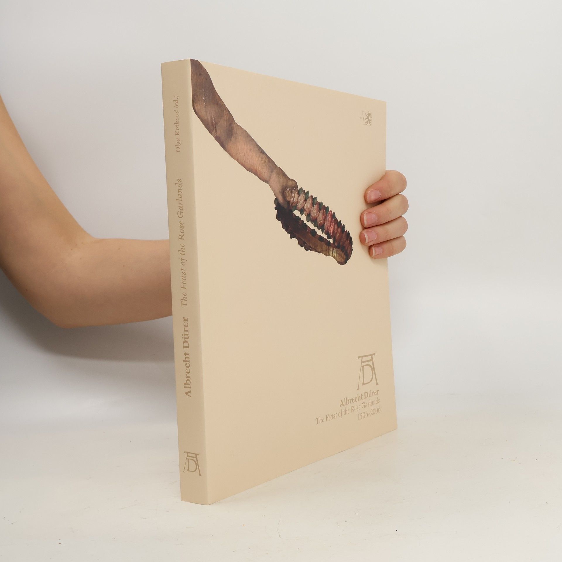 Olga Kotková Albrecht Dürer. The Feast of the Rose Garlands : 1506-2006