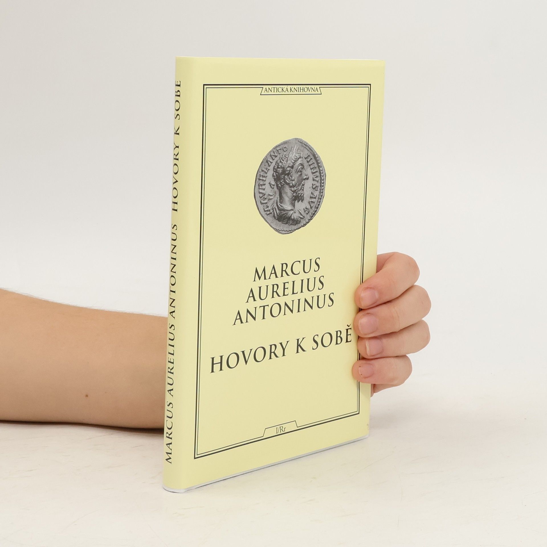 Antoninus Marcus Aurelius Hovory k sobě