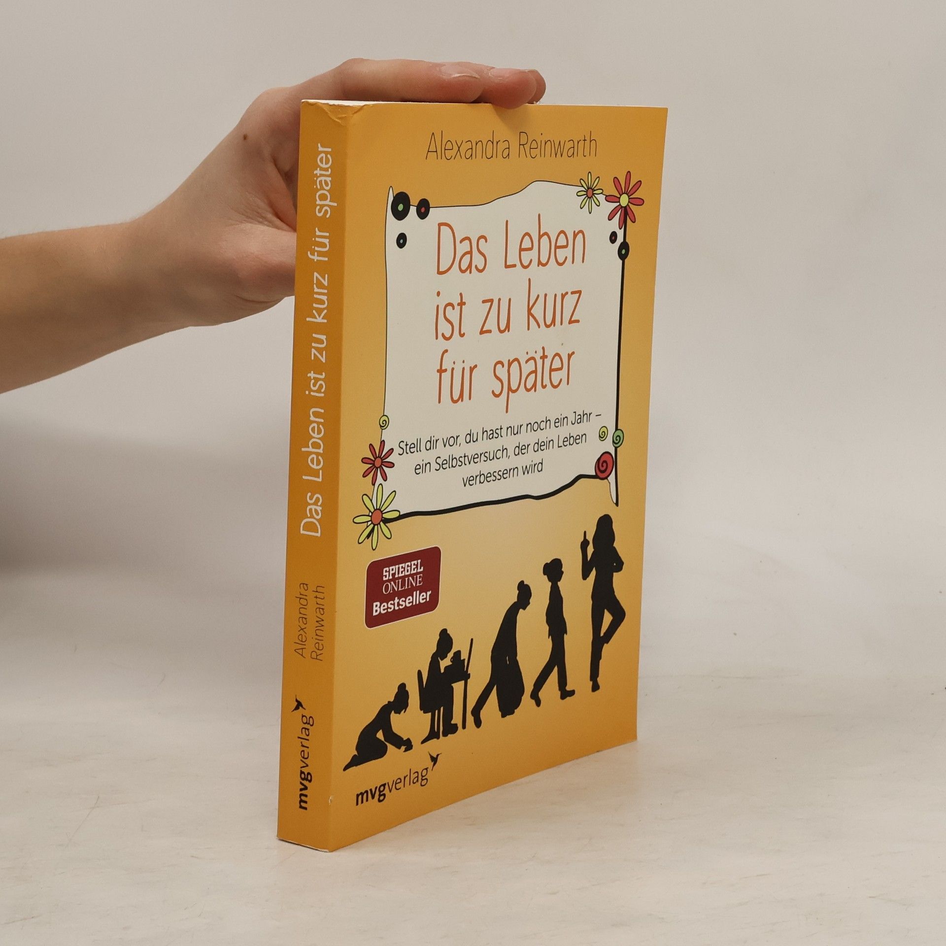 Alexandra Reinwarth Das Leben ist zu kurz für später