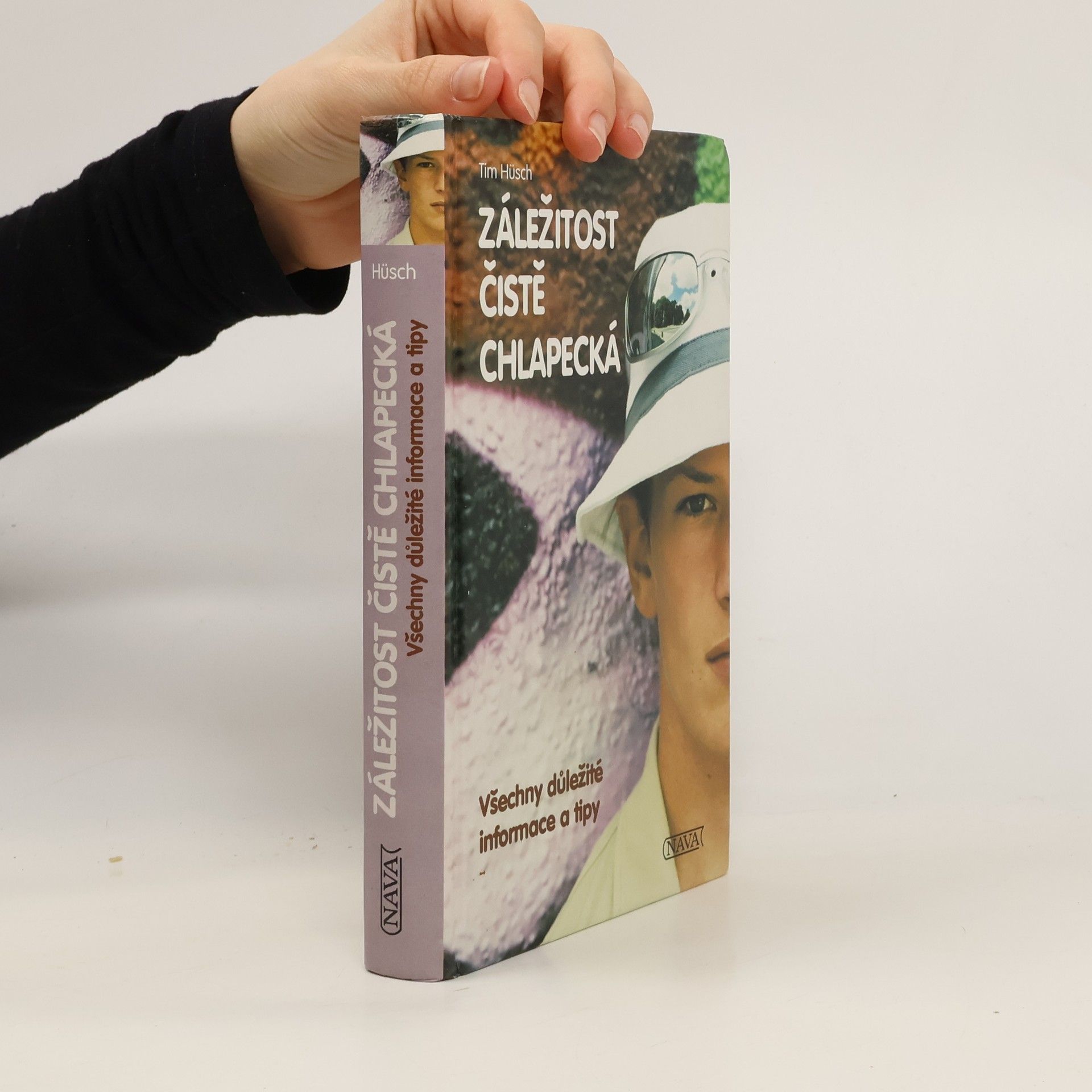 Tim Hüsch Záležitost čistě chlapecká : všechny důležité informace a tipy
