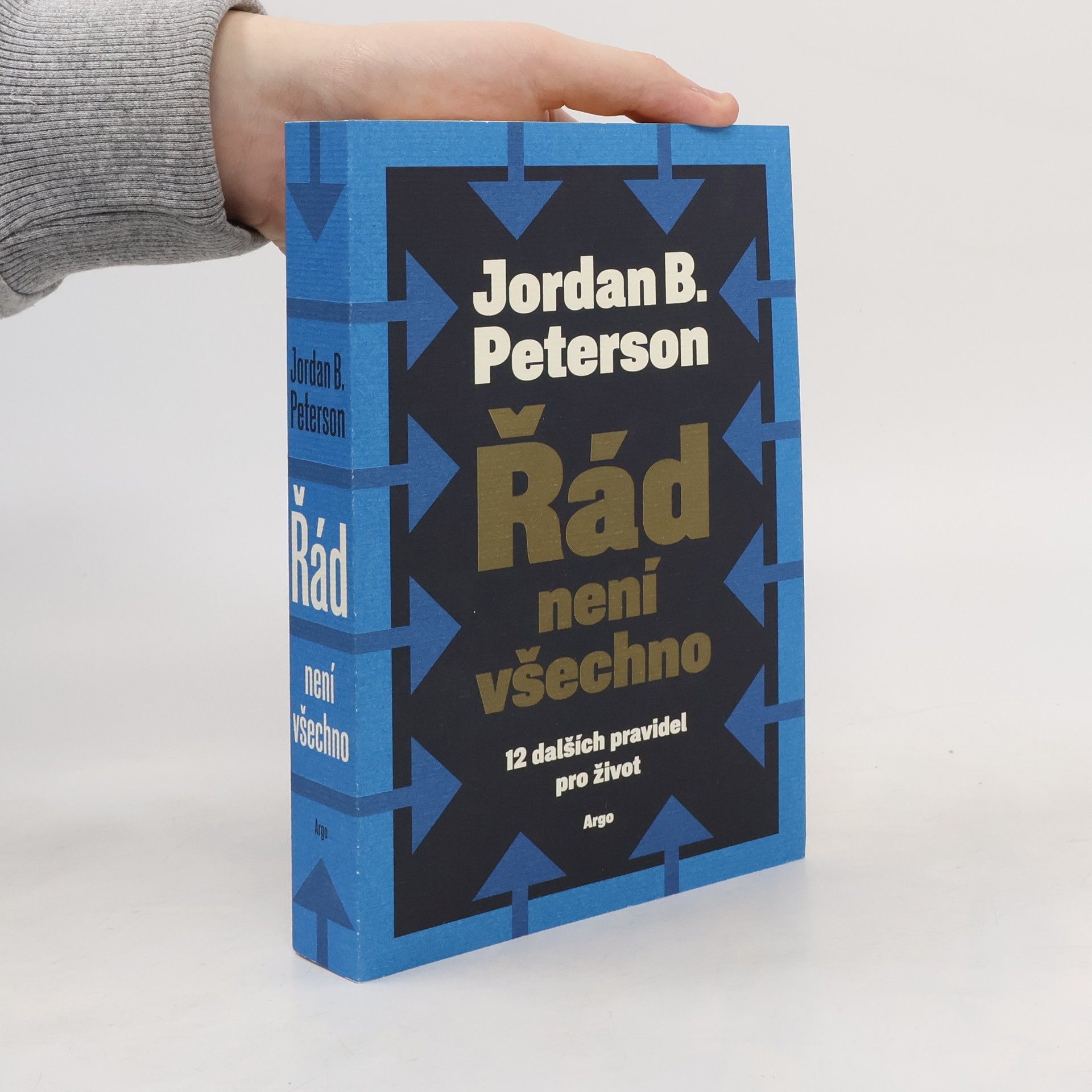 Řád není všechno : 12 dalších pravidel pro život