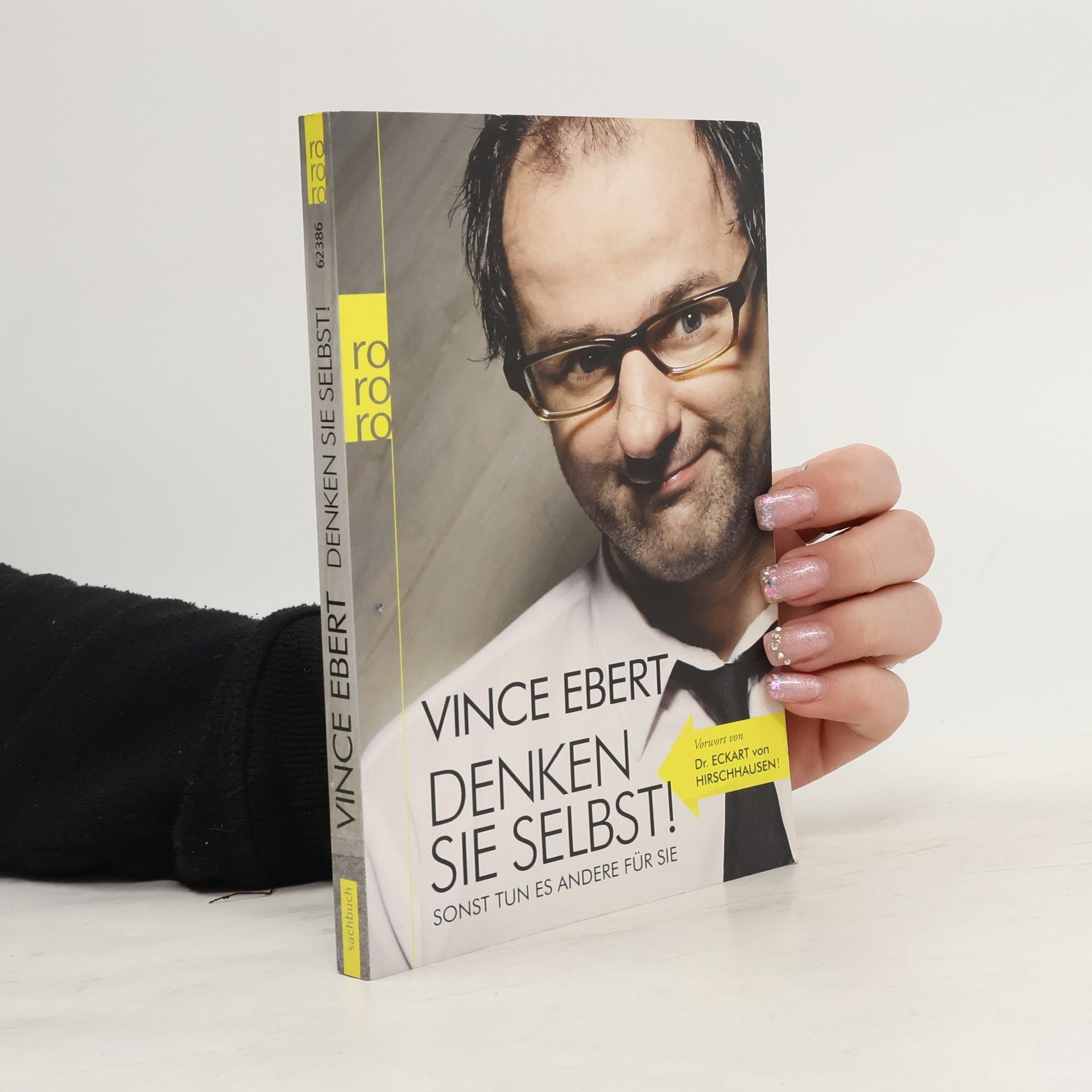 Vince Ebert Denken Sie selbst!