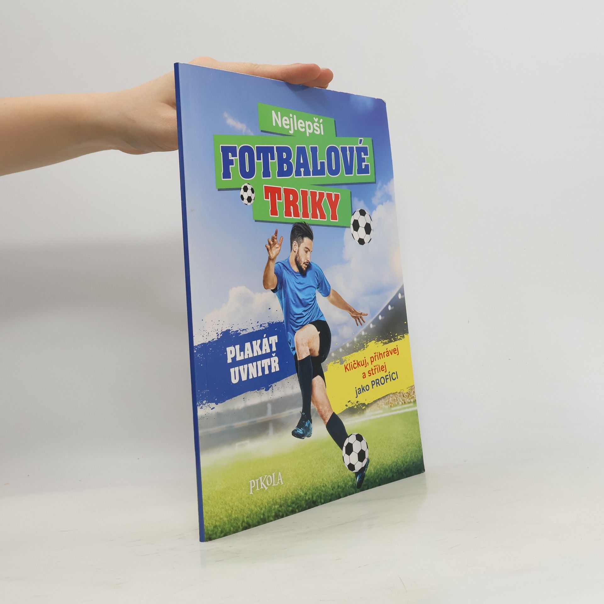 Autorenkollektiv Nejlepší fotbalové triky