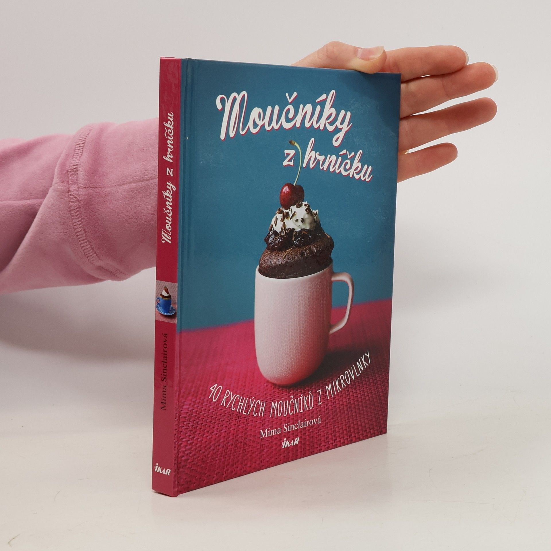 Sinclairová Mima Moučníky z hrníčku