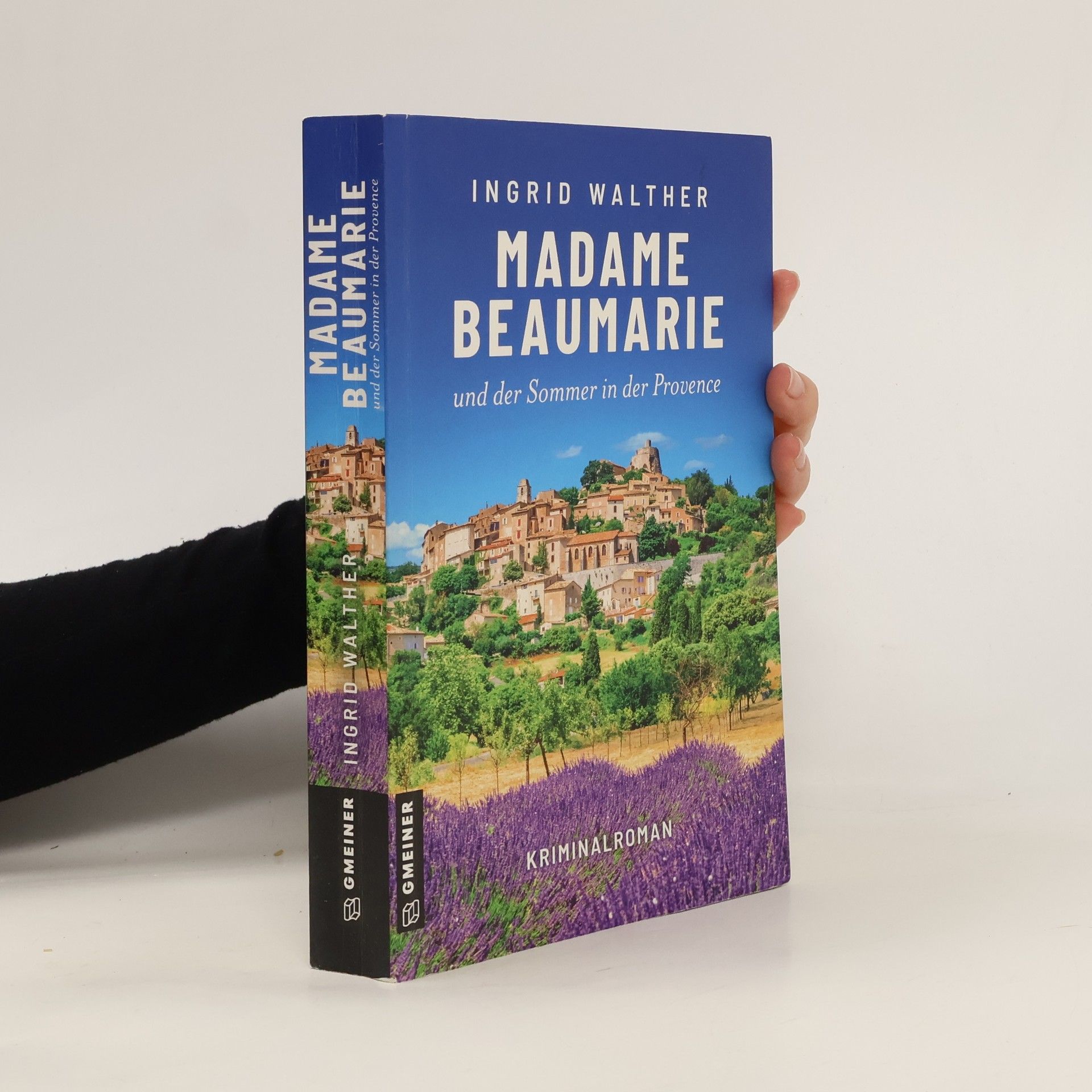 Madame Beaumarie und der Sommer in der Provence