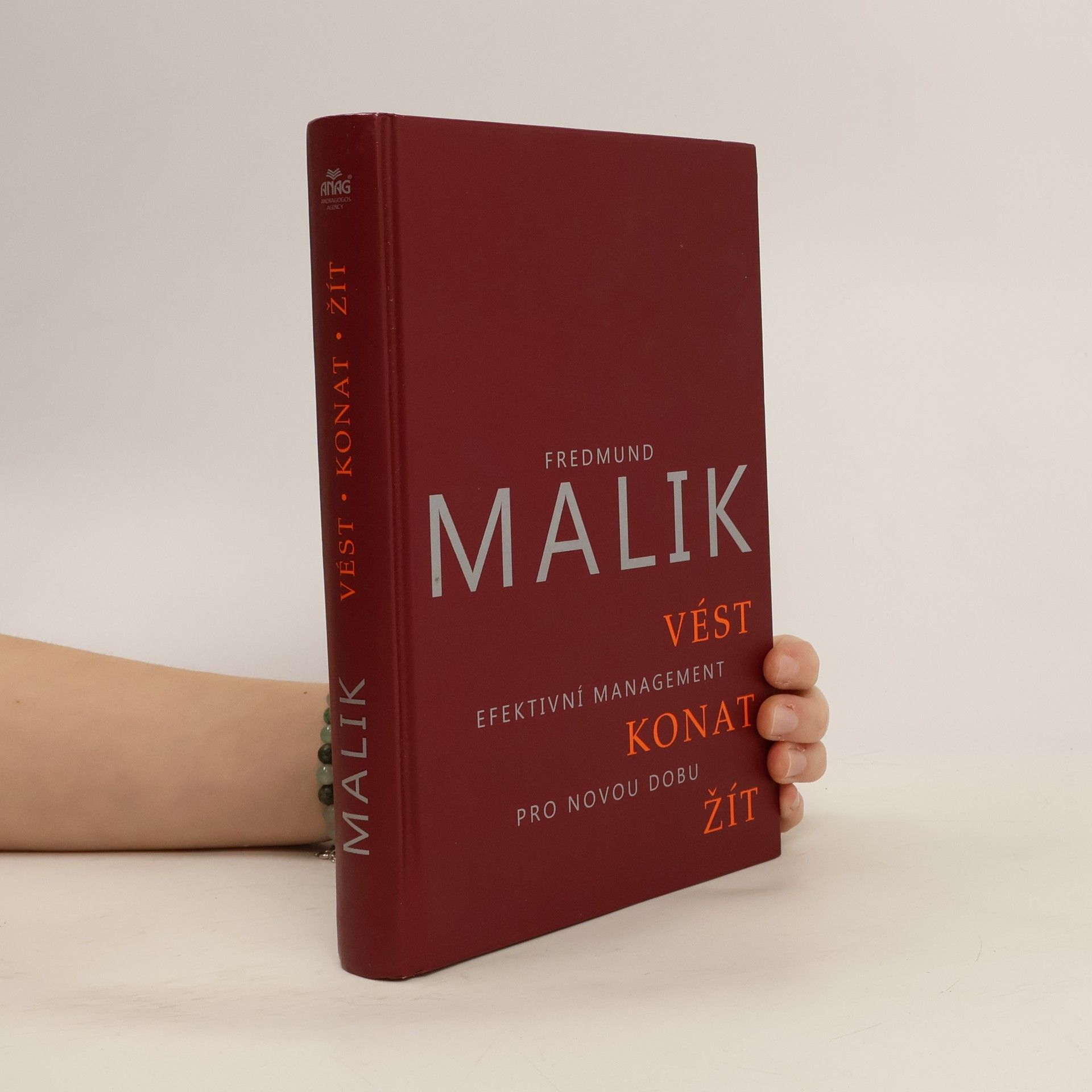 Fredmund F. Malik Vést, konat, žít