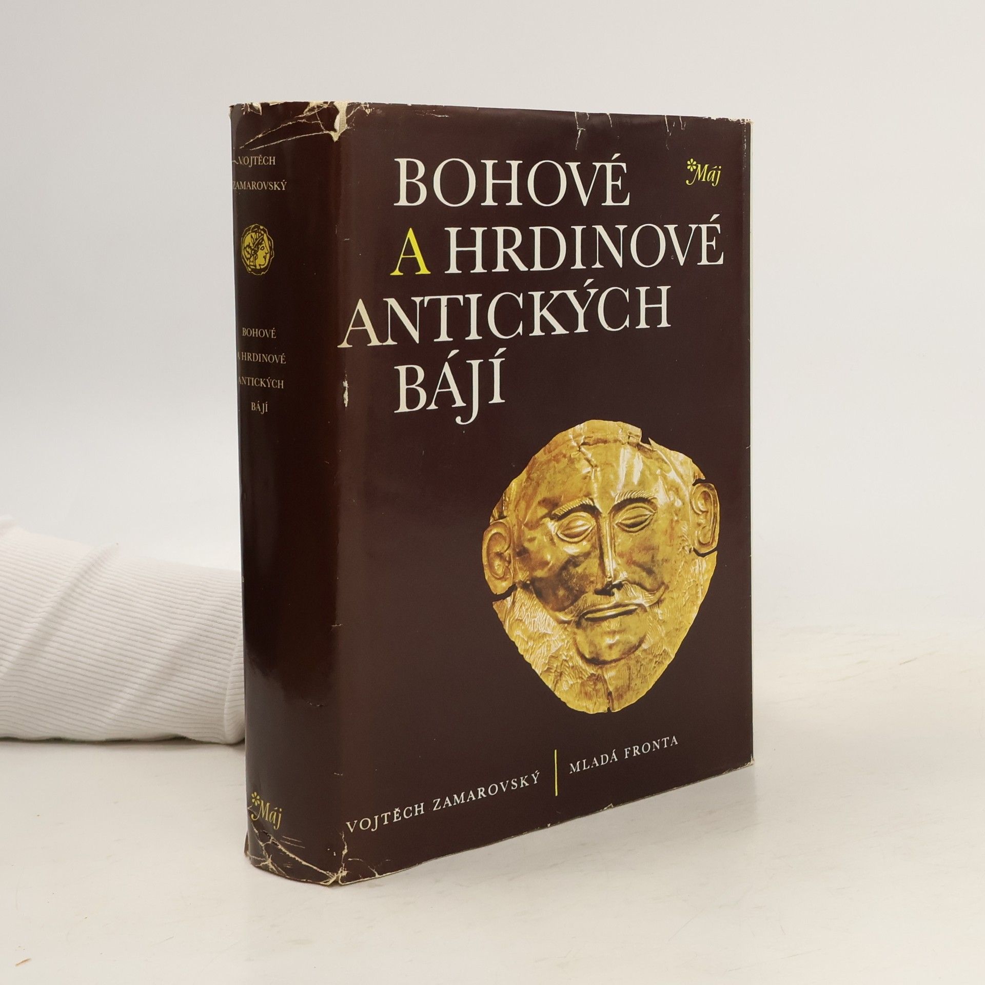 Vojtěch Zamarovský Bohové a hrdinové antických bájí