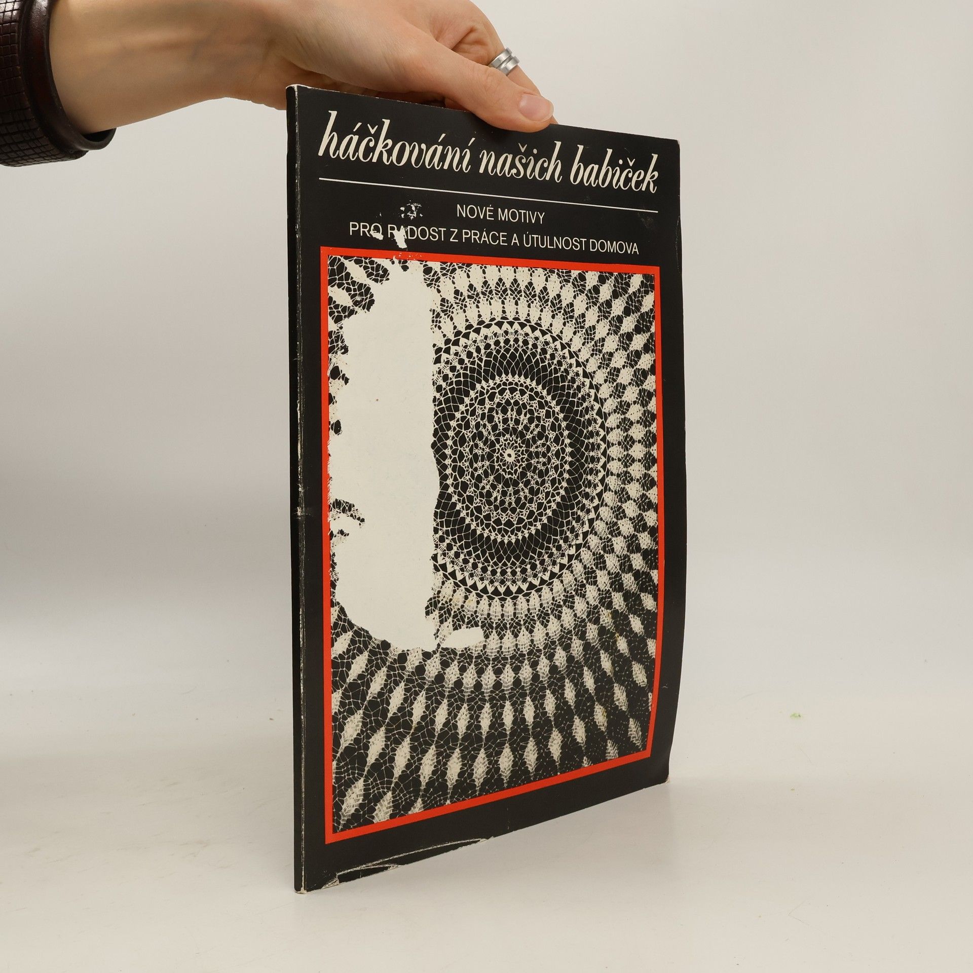 Ilona Martincová Háčkování našich babiček