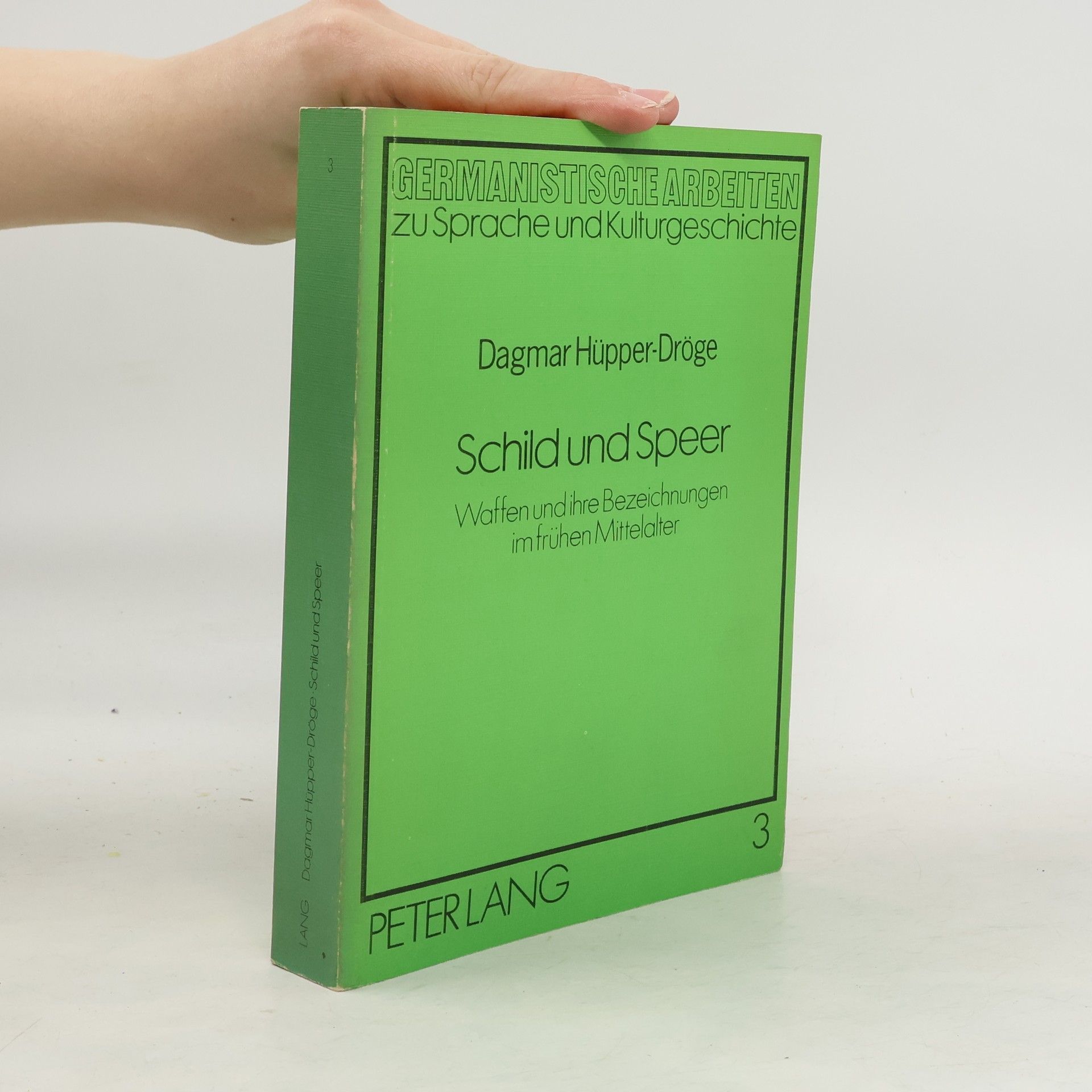 Dagmar Hüpper Schild und Speer