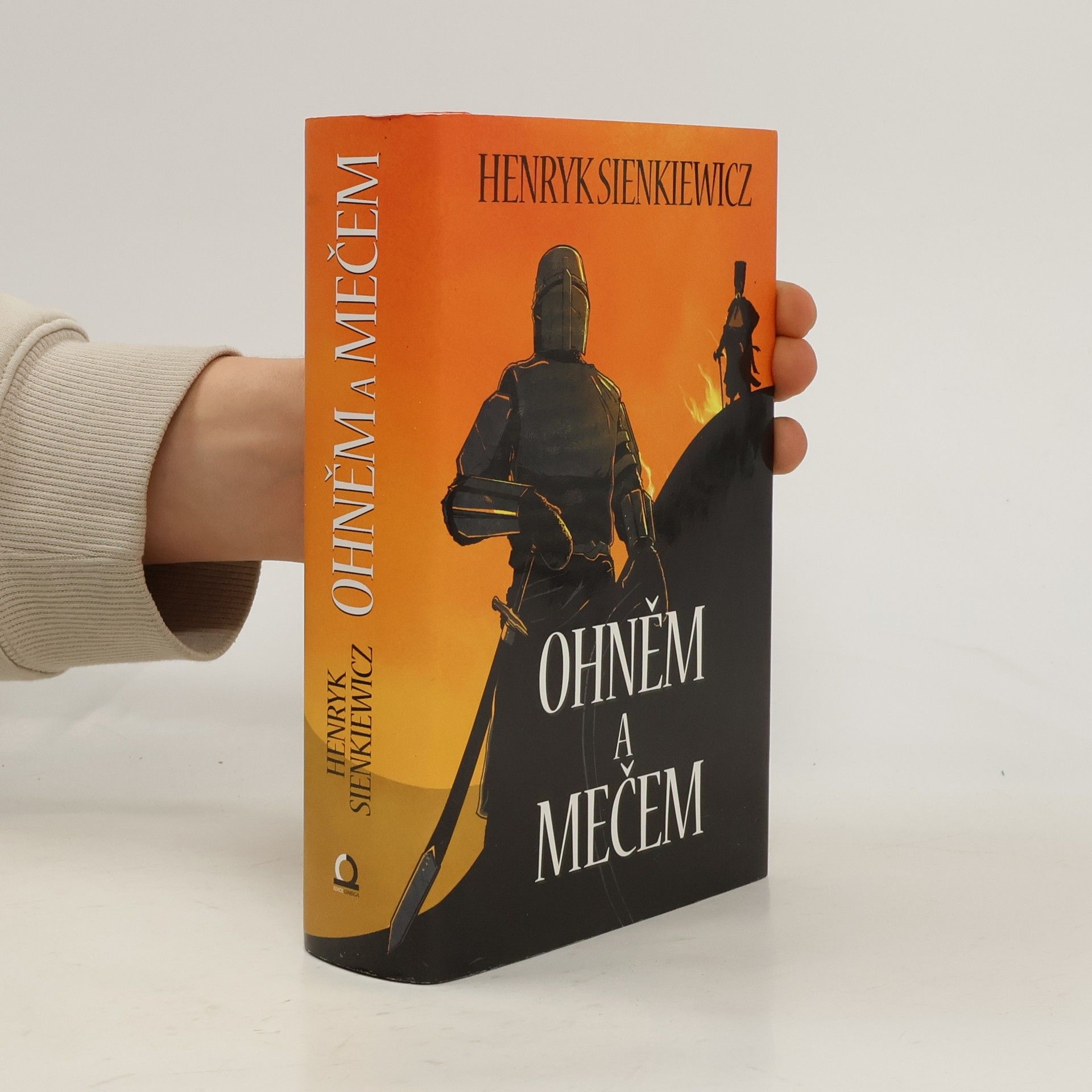 Henryk Sienkiewicz Ohněm a mečem