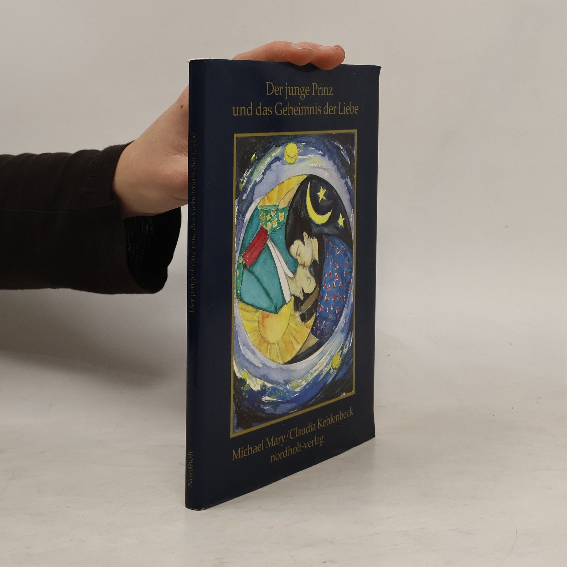 Michael Mary Der junge Prinz und das Geheimnis der Liebe