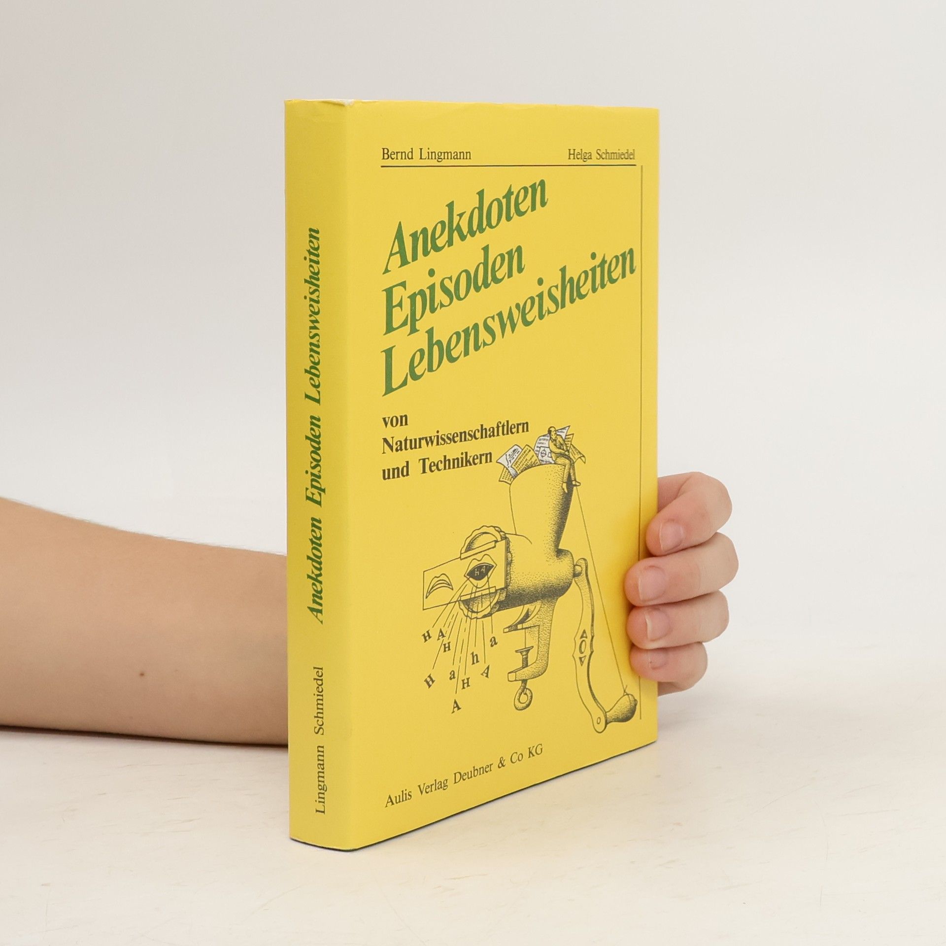 Anekdoten, Episoden, Lebensweisheiten