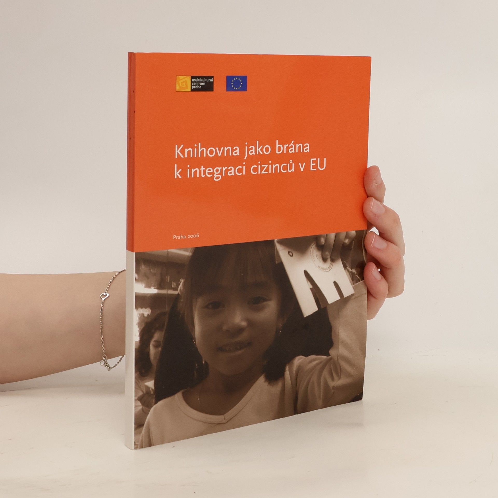 Collectif d'auteurs Knihovna jako brána k integraci cizinců v EU