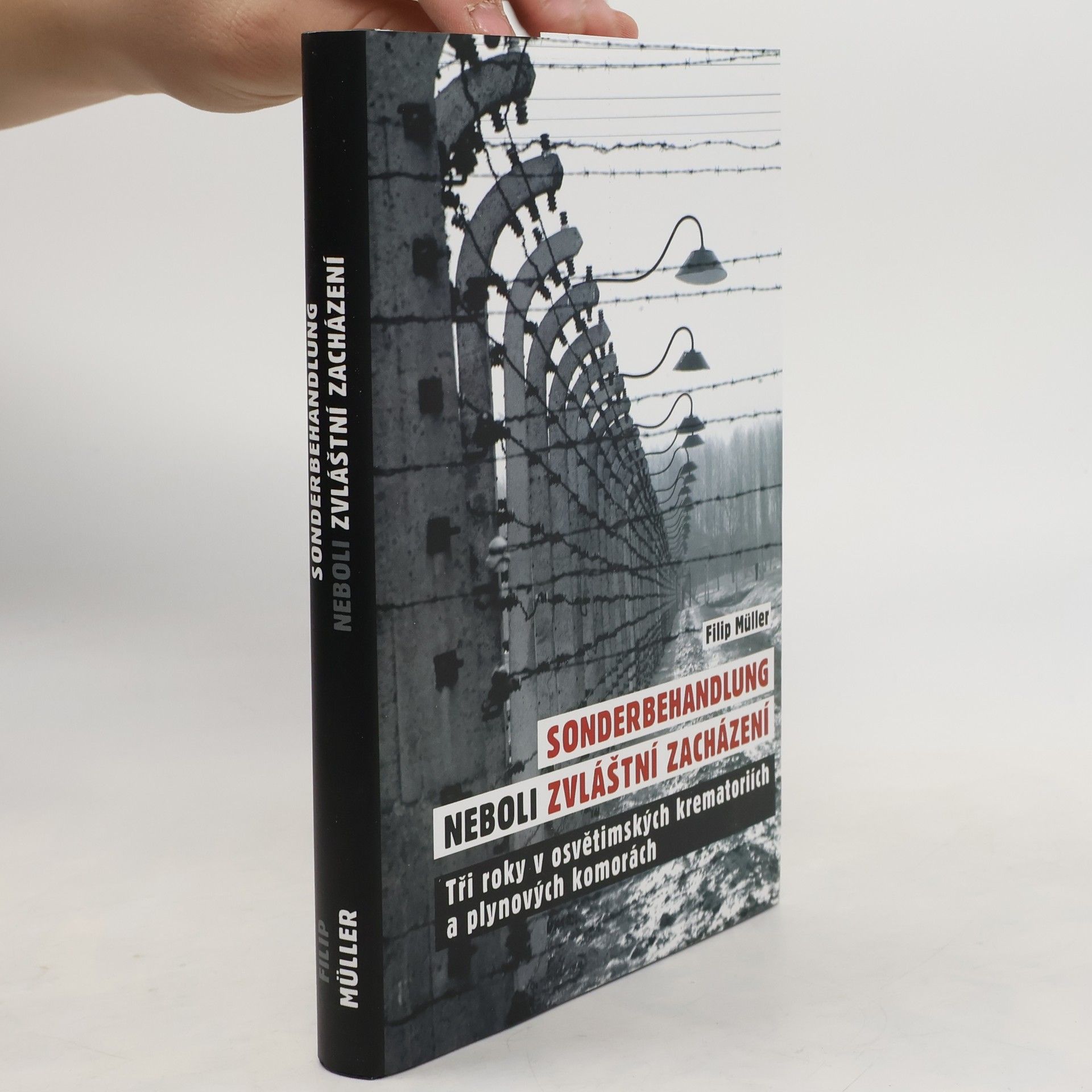 Filip Müller Sonderbehandlung neboli Zvláštní zacházení
