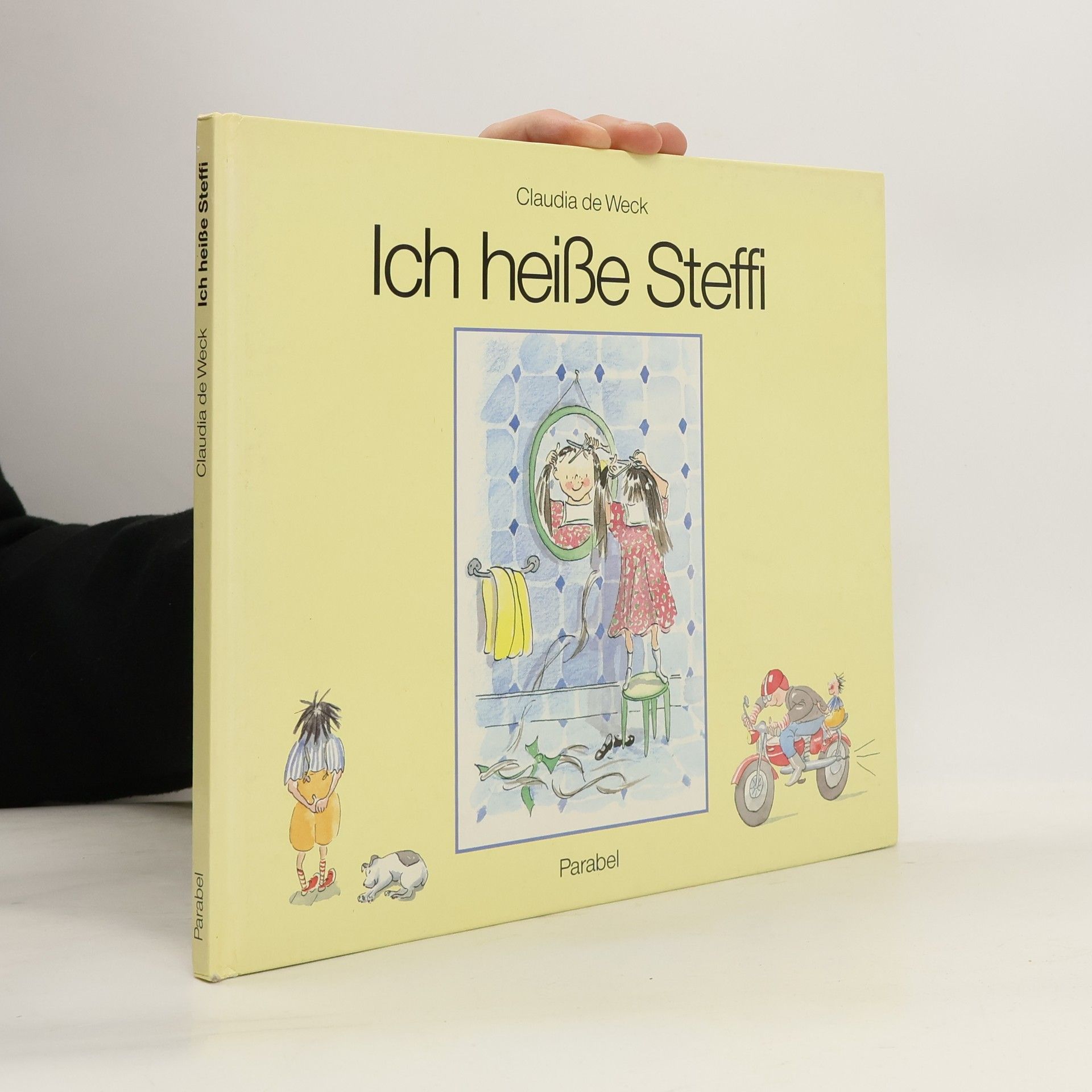 Claudia de Weck Ich heiße Steffi