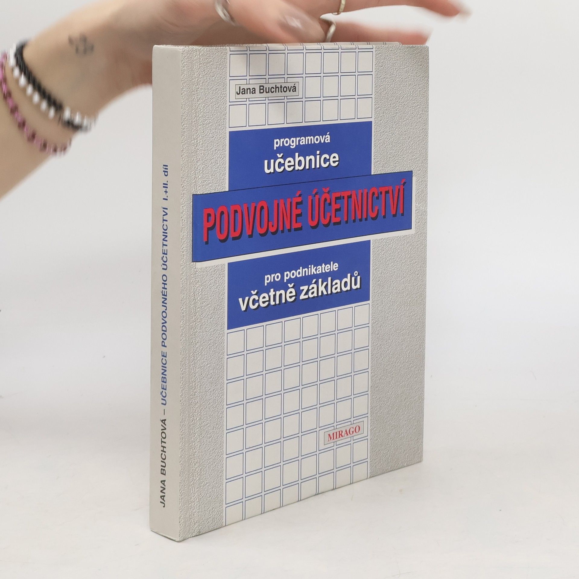 Jana Buchtová Programová učebnice - Podvojné účetnictví