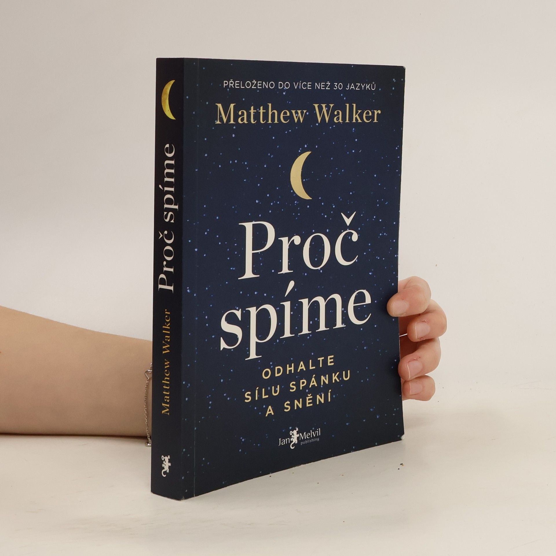 Matthew Walker Proč spíme