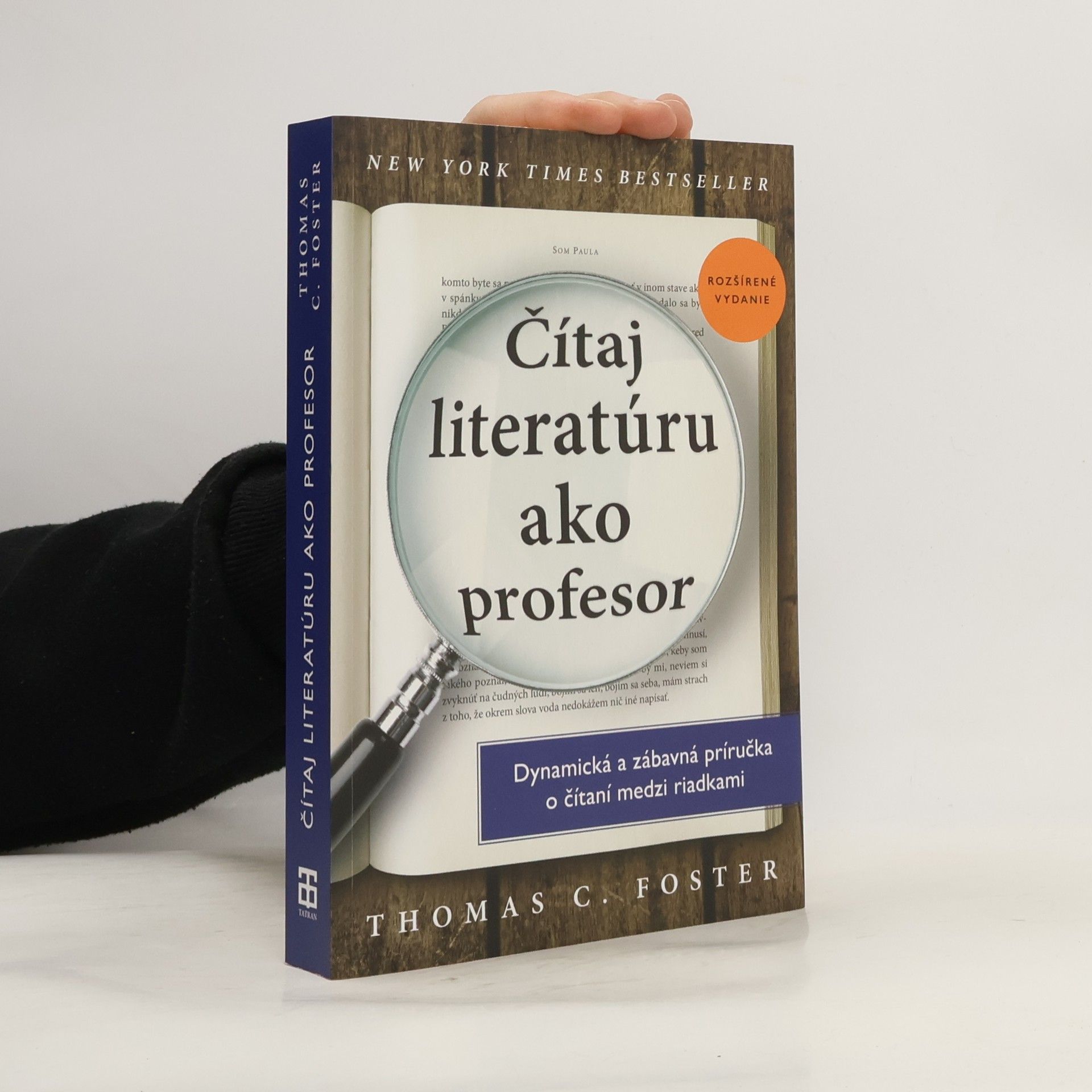 Thomas C. Foster Čítaj literatúru ako profesor
