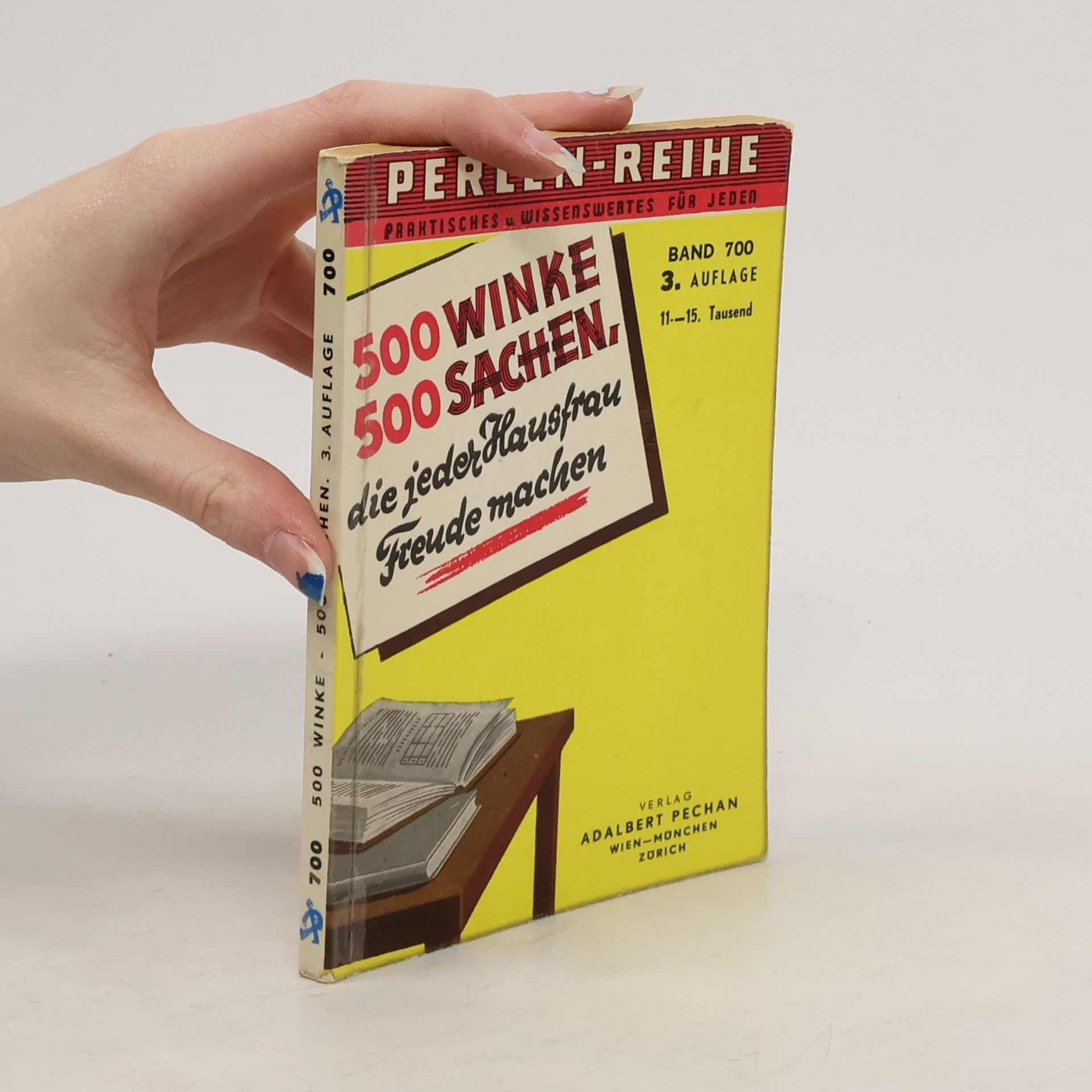 Autorenkollektiv 500 Winke. 500 Sachen. Die jeder Hausfrau Freude machen