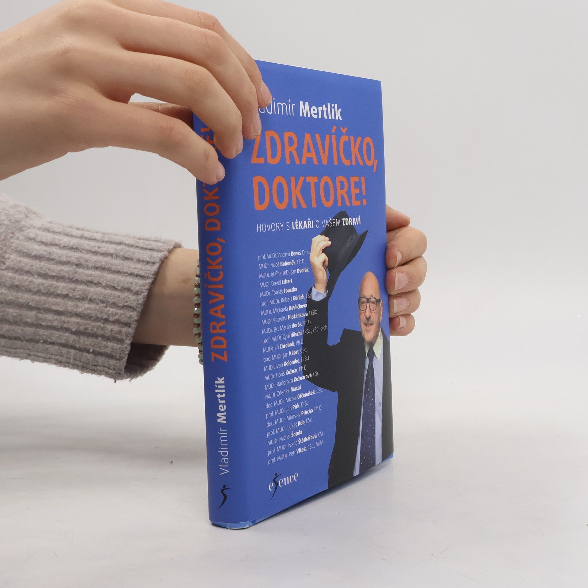 Vladimír Mertlík Zdravíčko, doktore! : hovory s lékaři o vašem zdraví