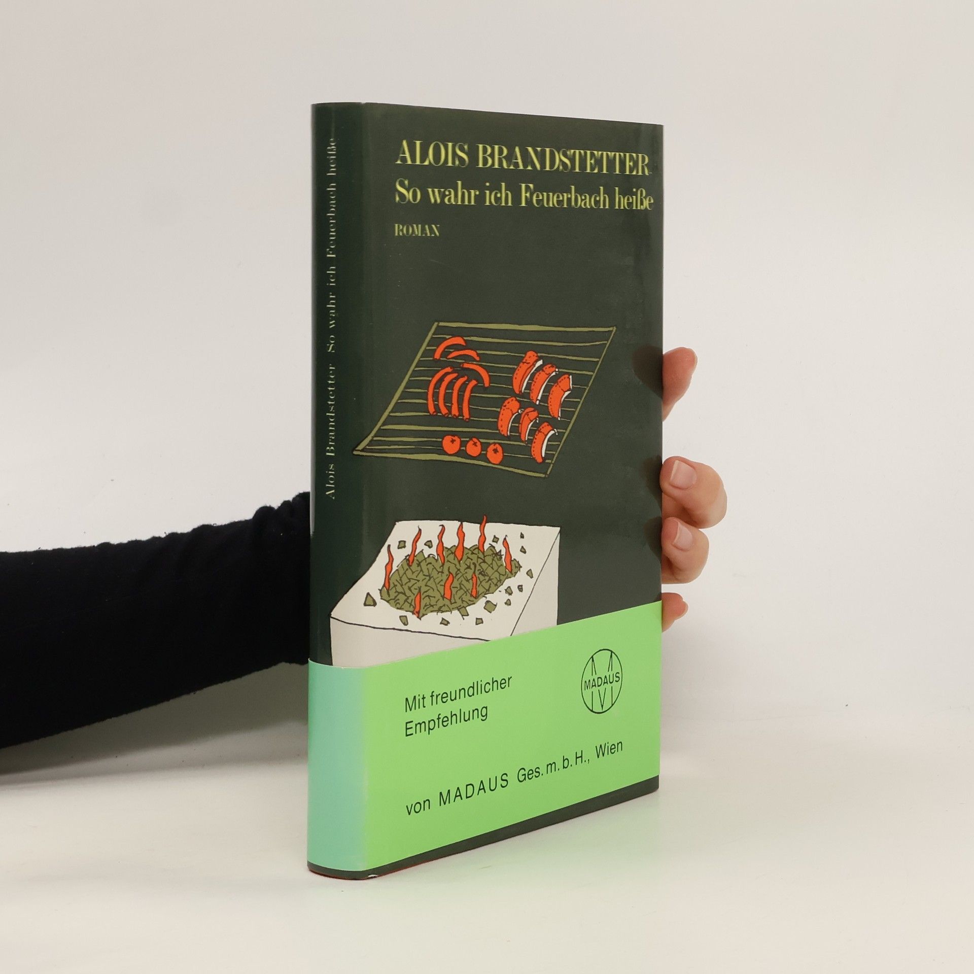 Alois Brandstetter So wahr ich Feuerbach heisse