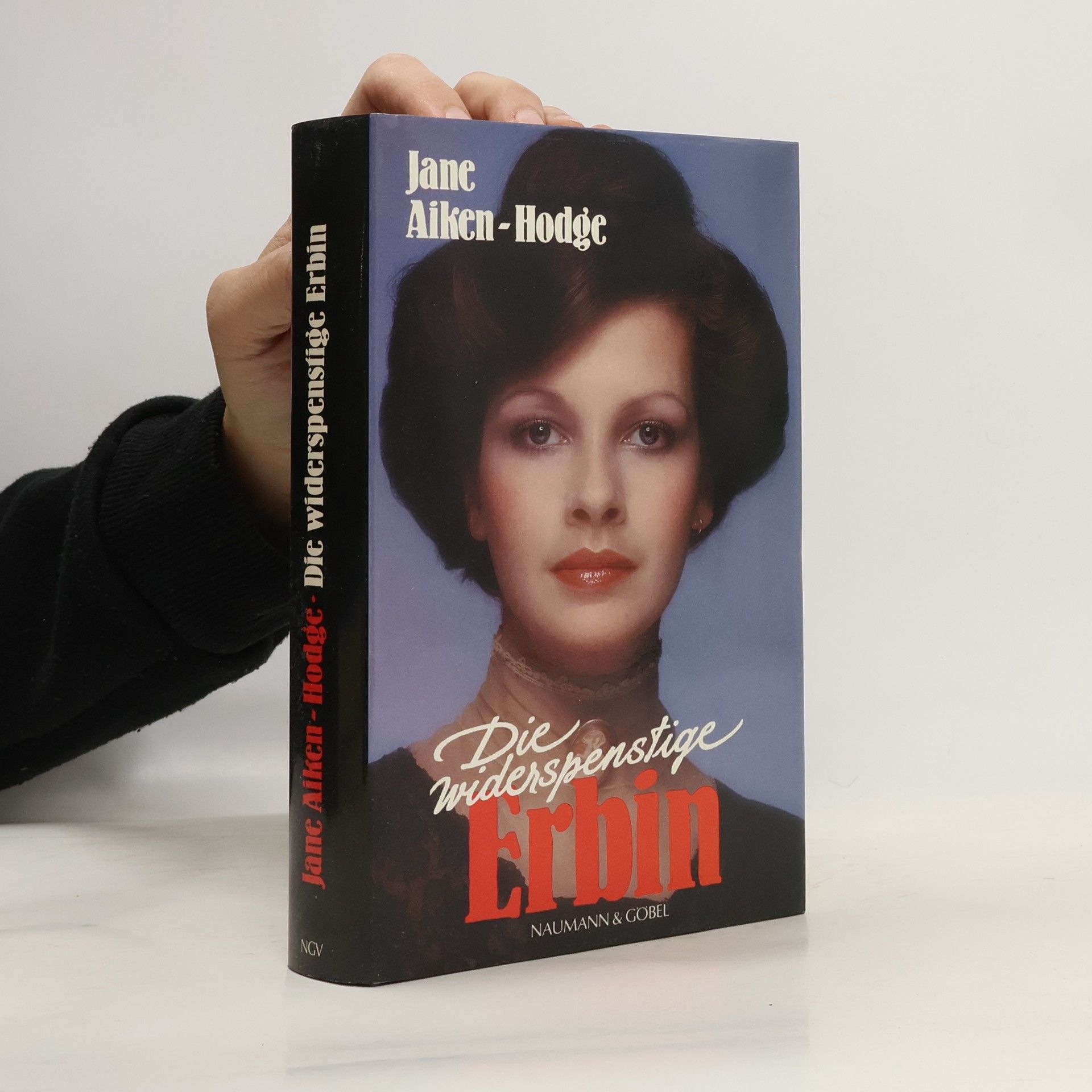 Jane Aiken Hodge Die widerspenstige Erbin