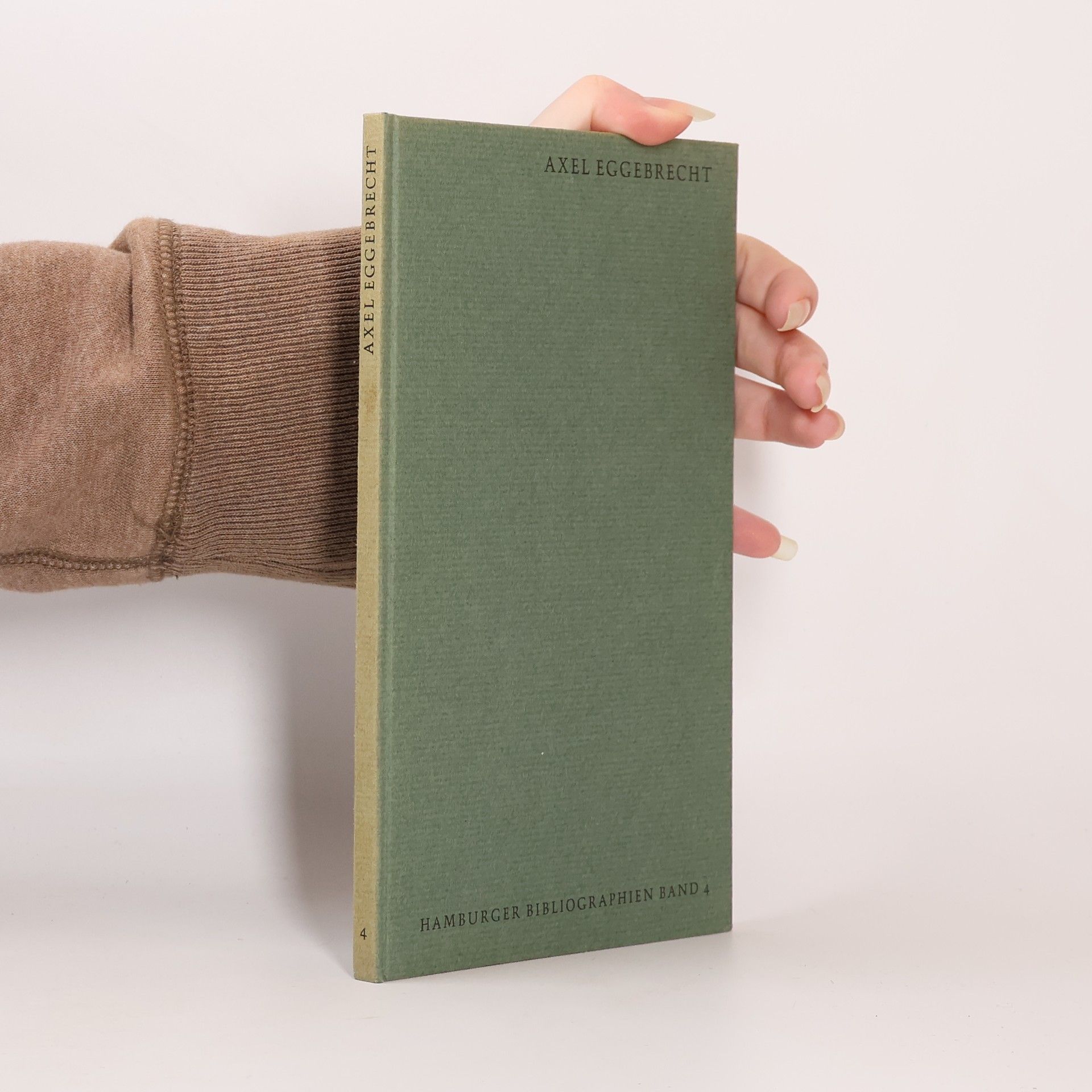 Axel Eggebrecht Hamburger Bibliographien Band 4