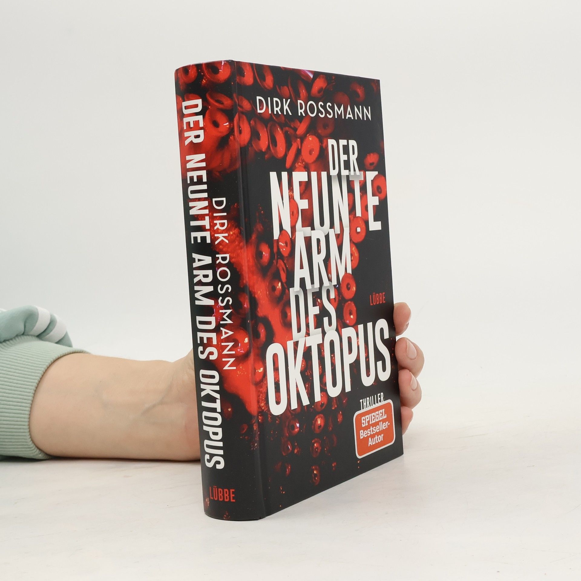 Dirk Rossmann Der neunte Arm des Oktopus