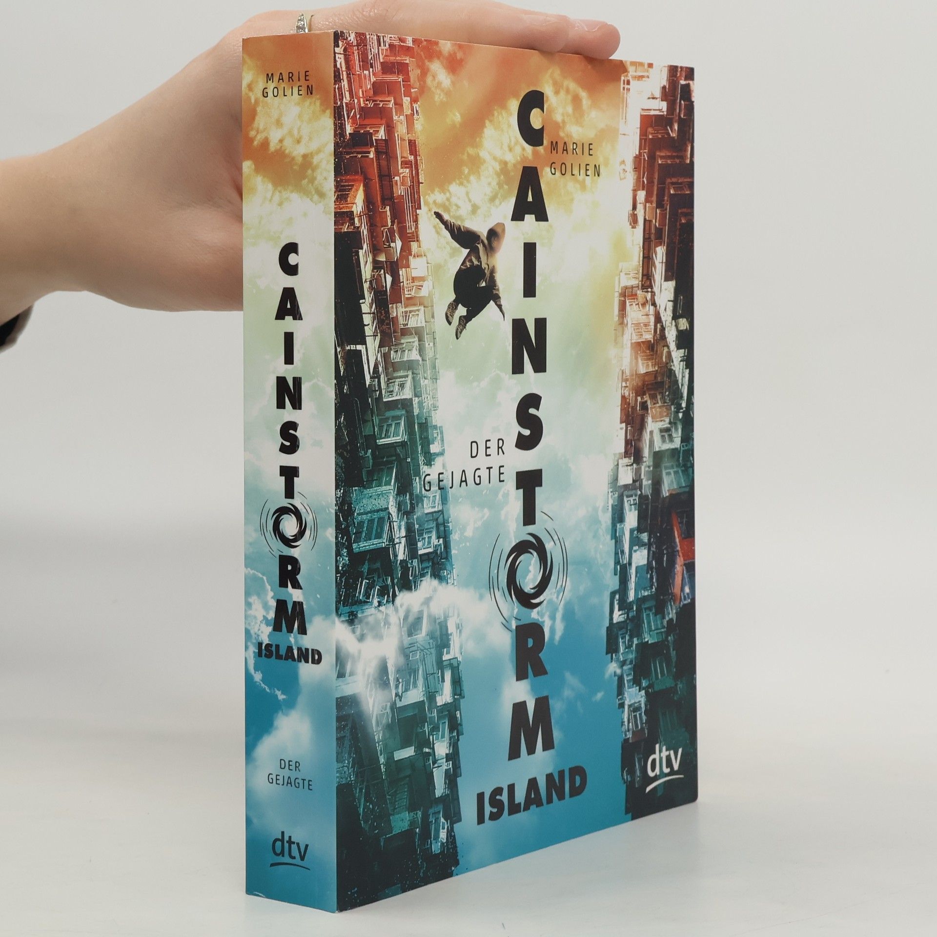 Marie Golien Cainstorm Island. Der Gejagte