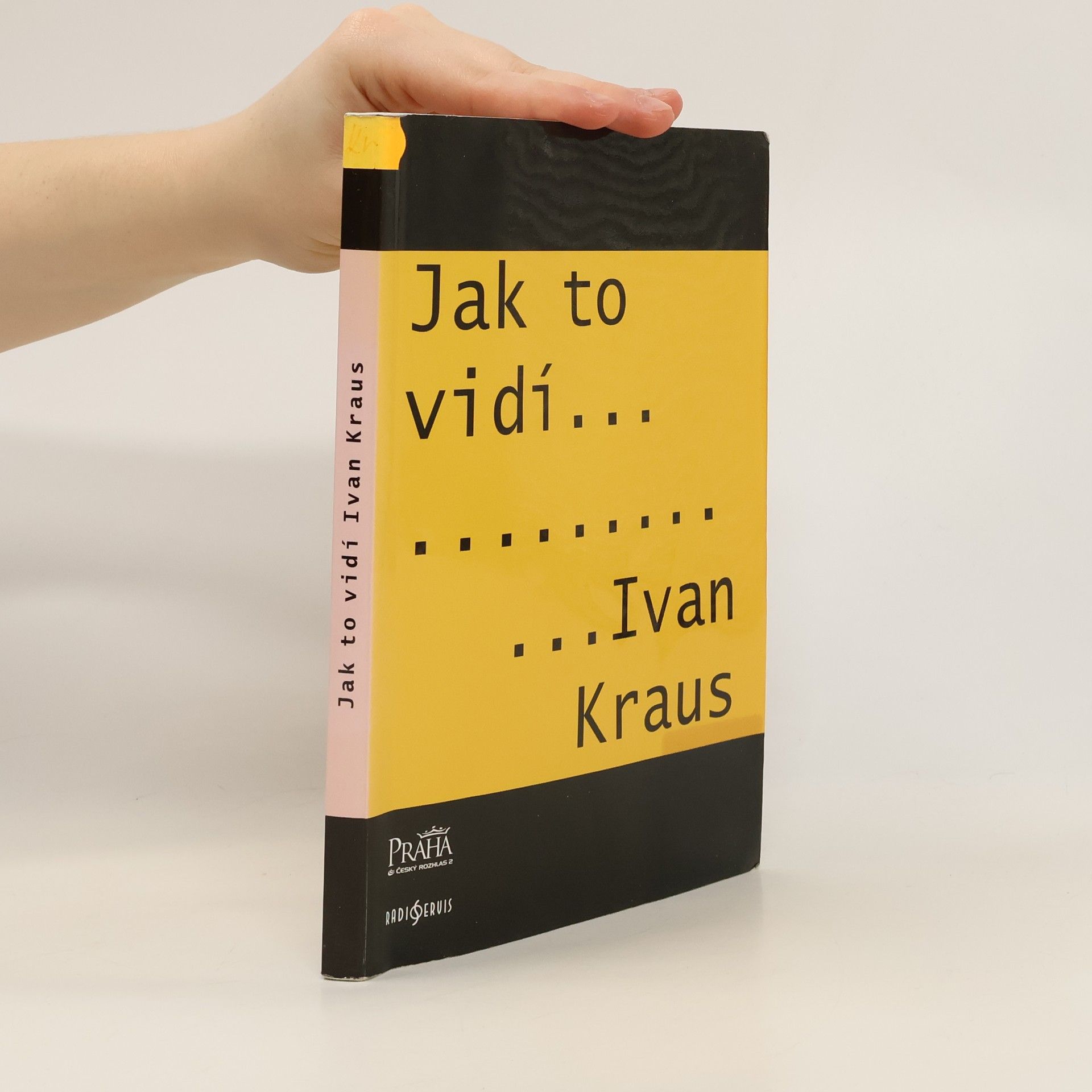 Ivan Kraus Jak to vidí Ivan Kraus