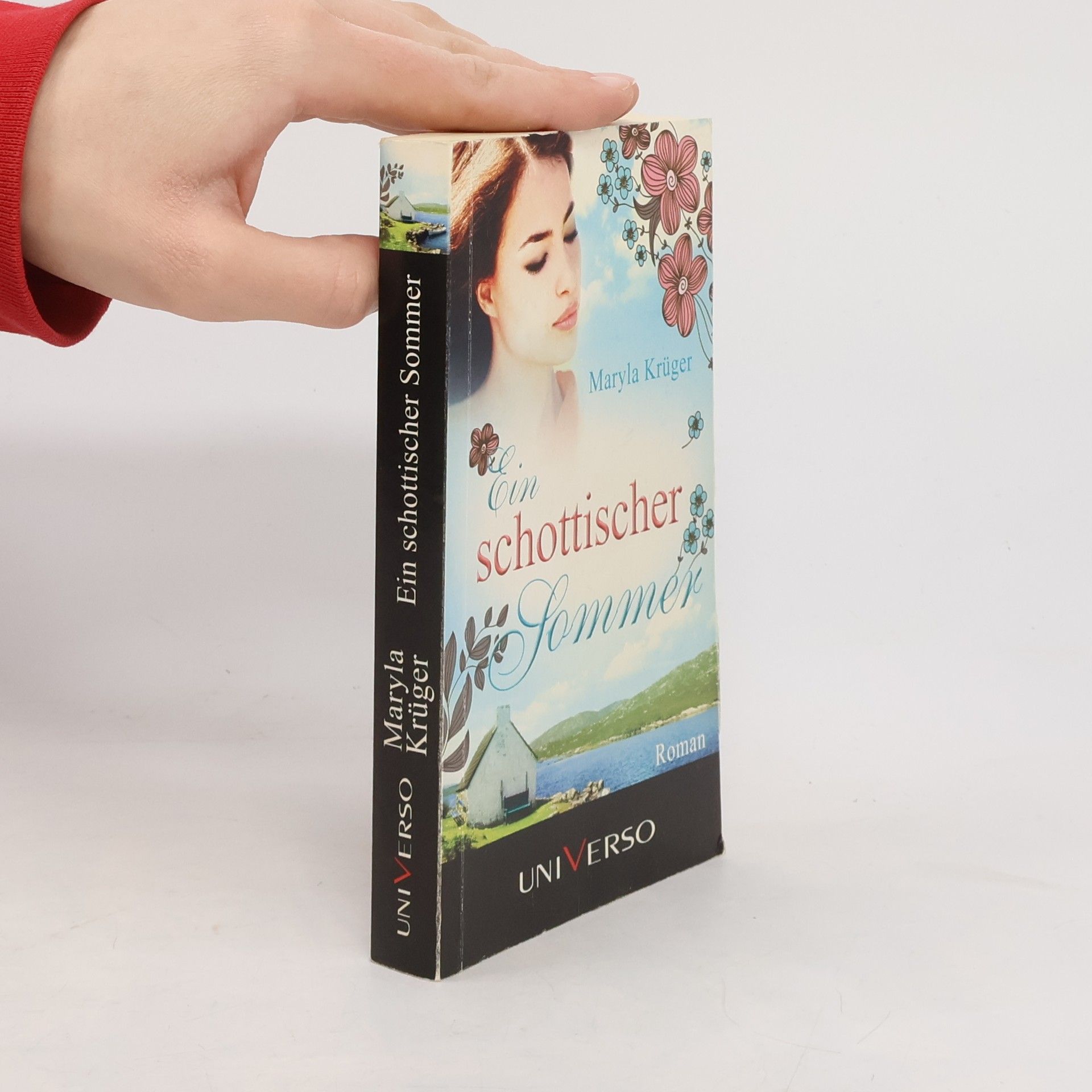 Maryla Krüger Ein schottischer Sommer
