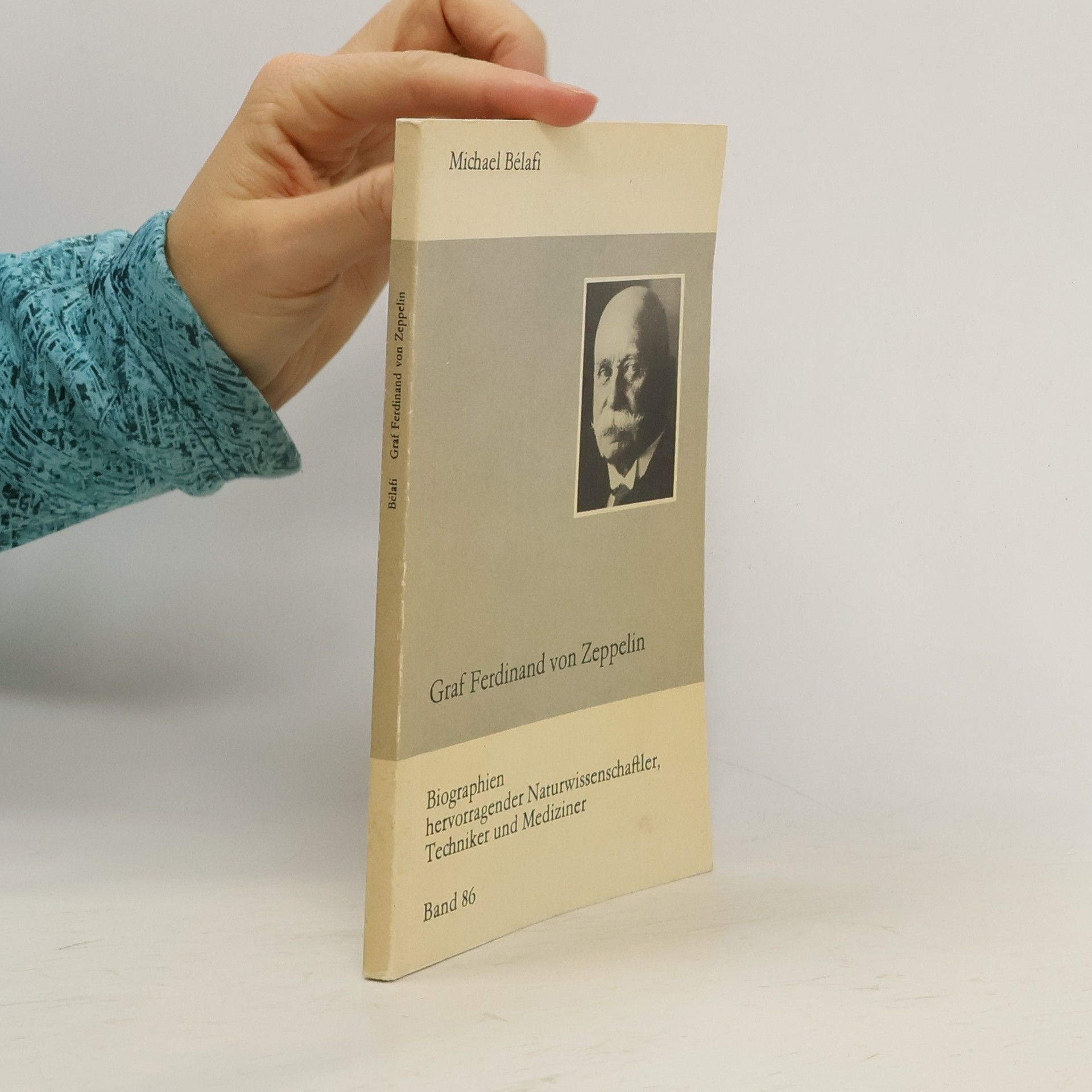 Michael Bélafi Graf Ferdinand von Zeppelin