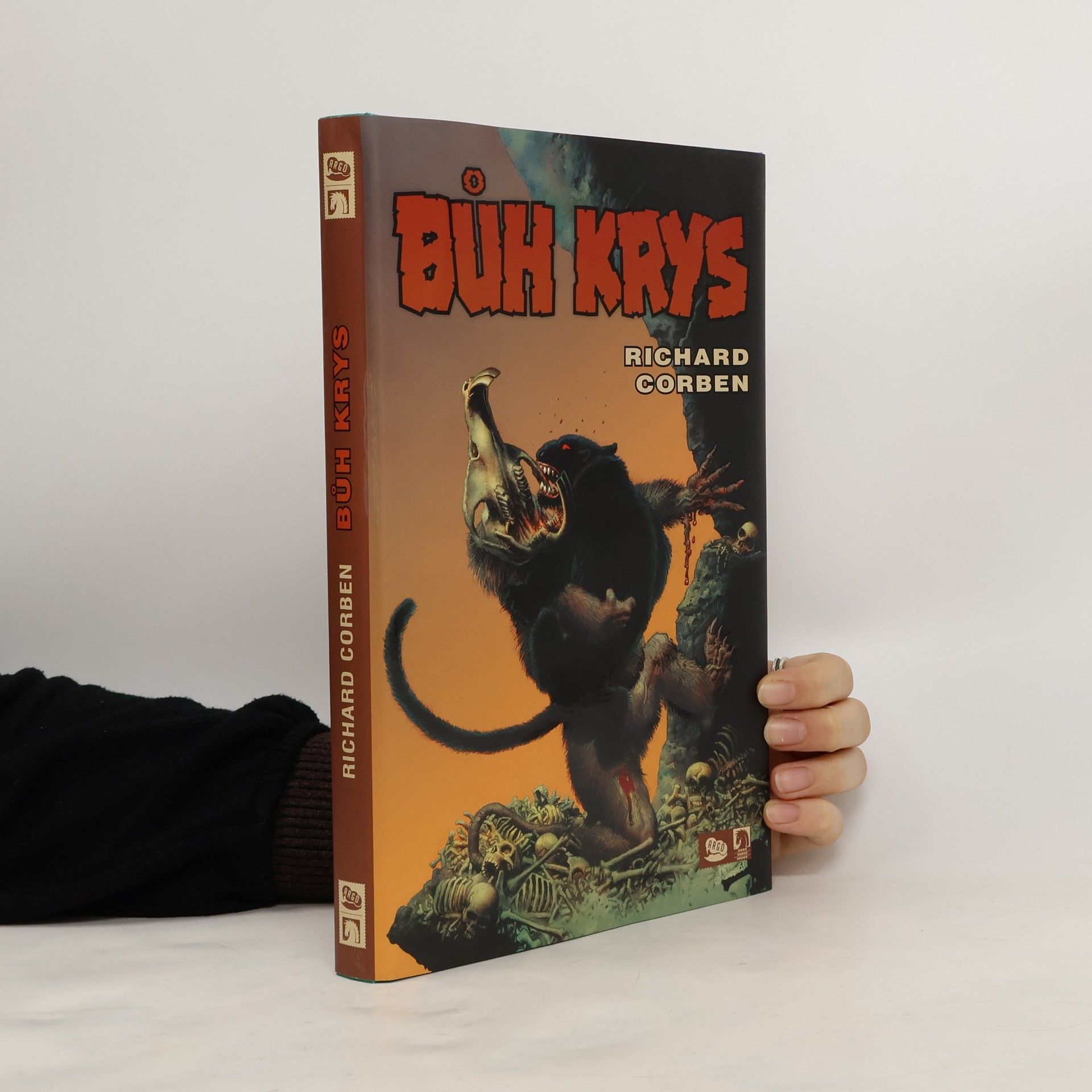 Richard Corben Bůh krys
