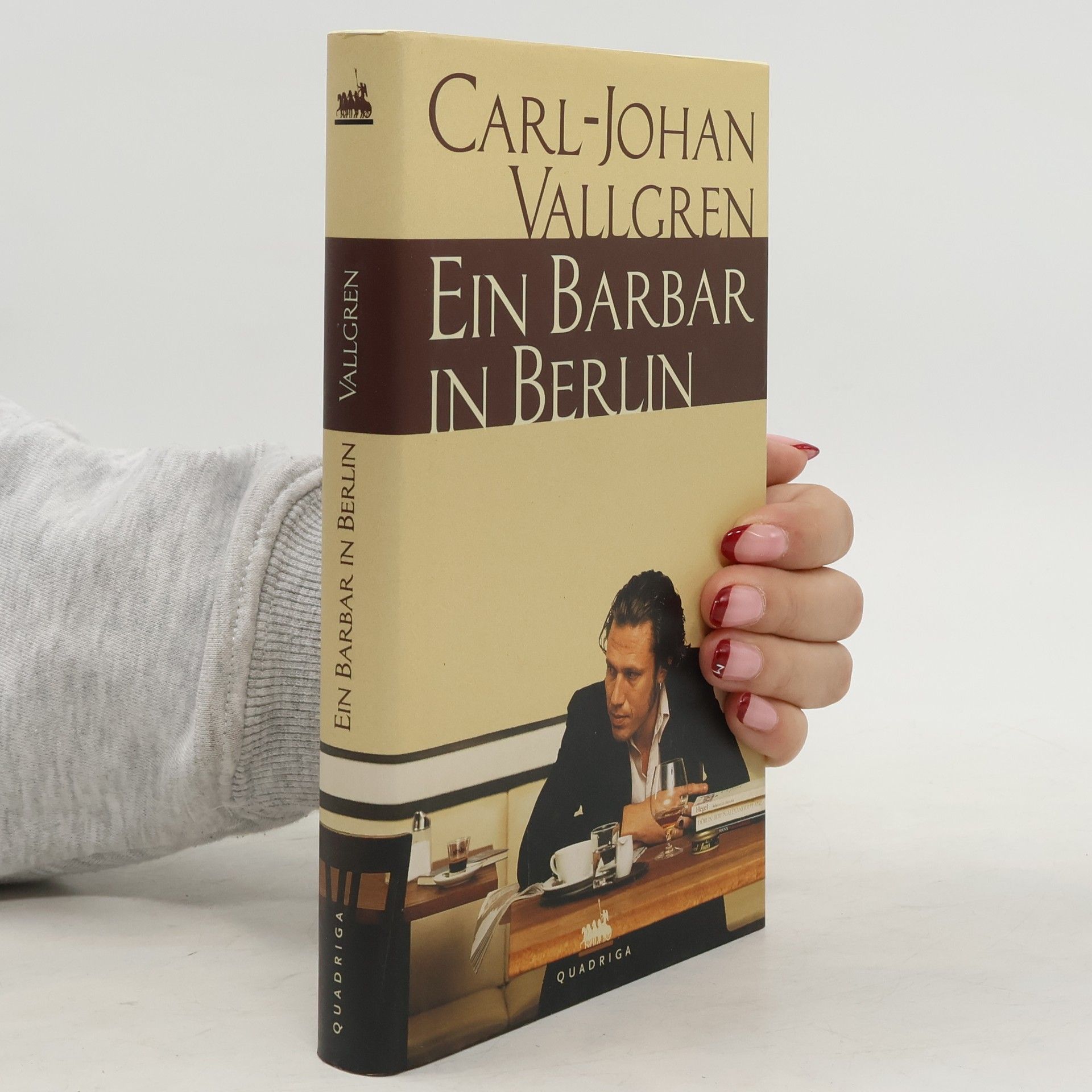 Carl-Johan Vallgren Ein Barbar in Berlin