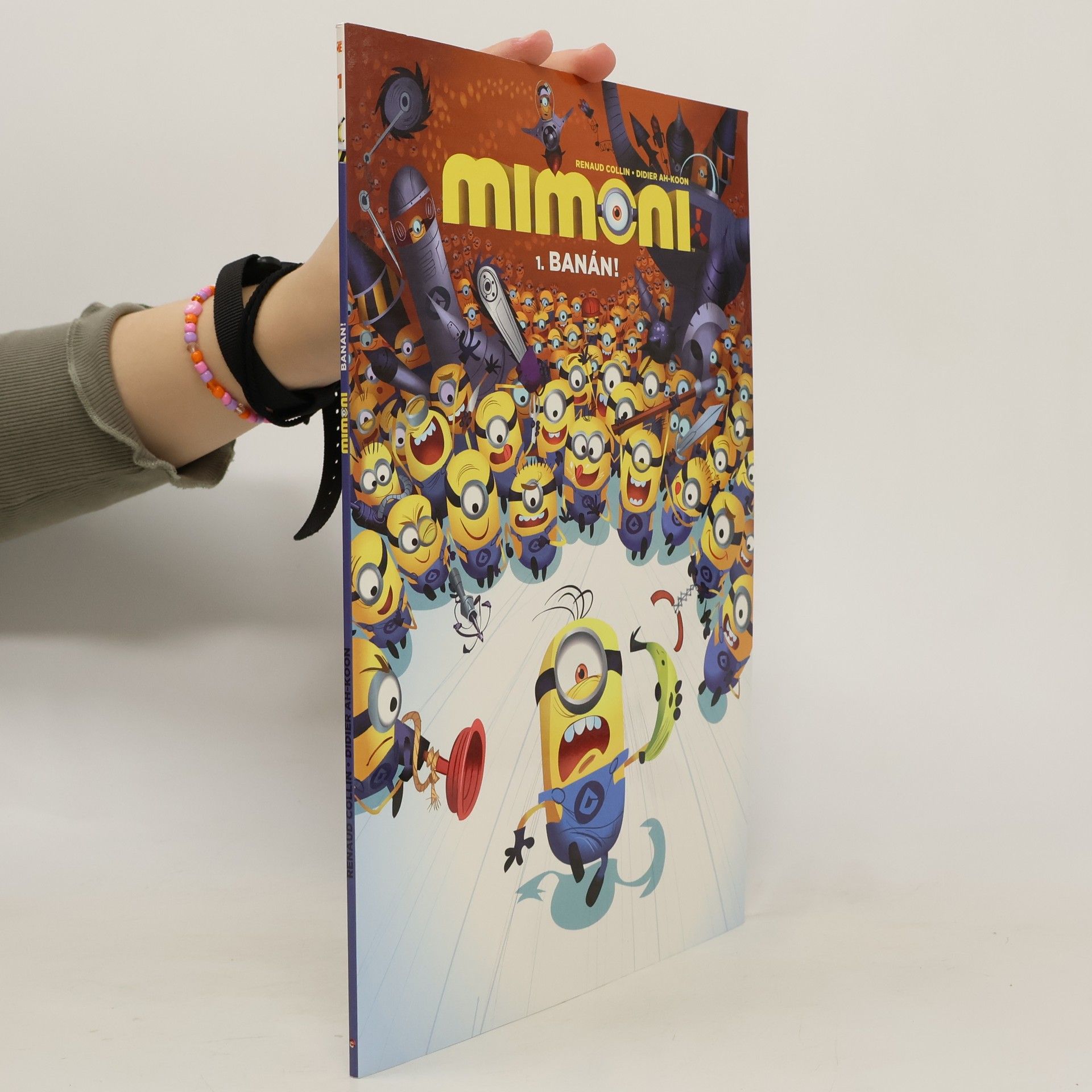 Renaud Collin Mimoni. 1., Banán!