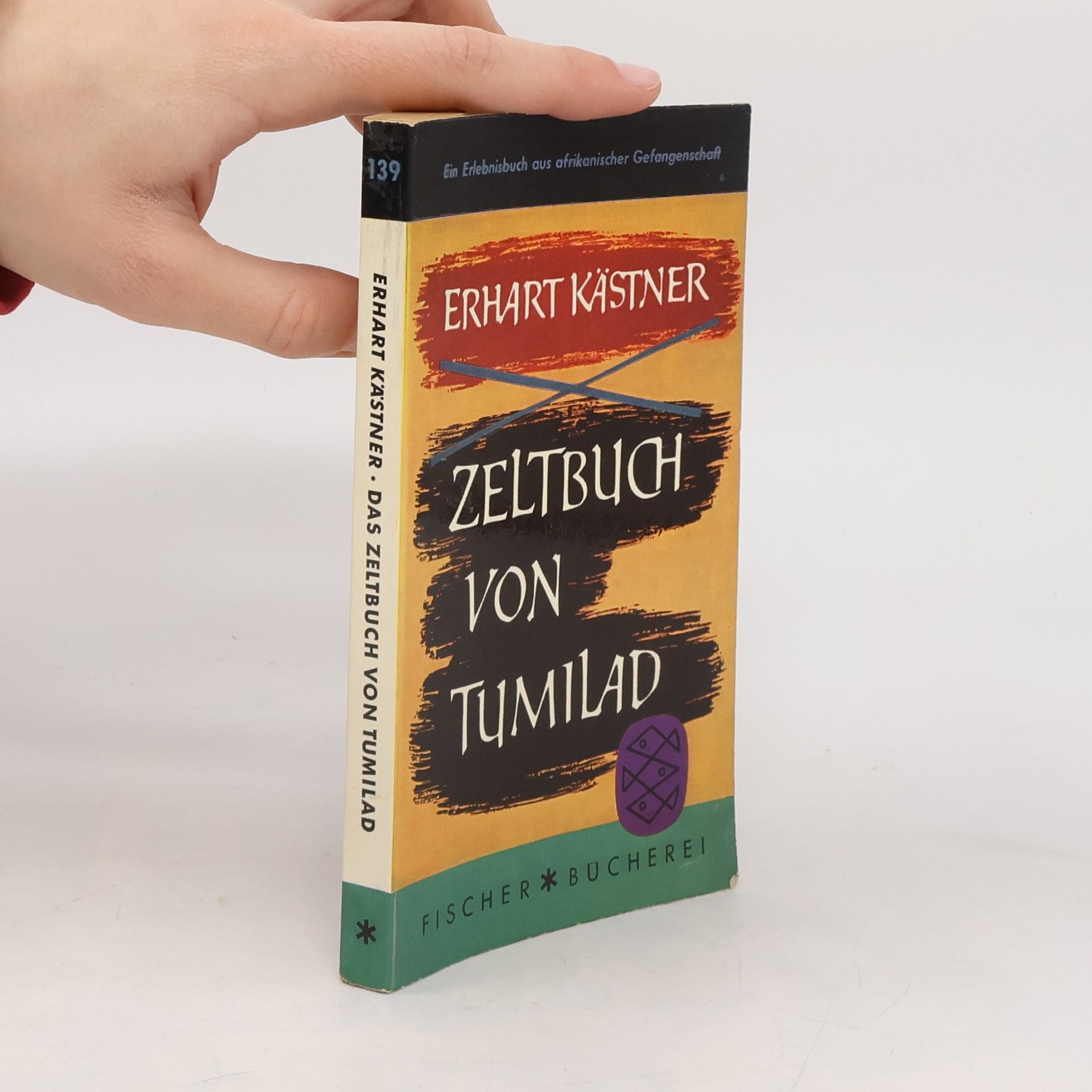 Erhart Kästner Zeltbuch von Tumilad