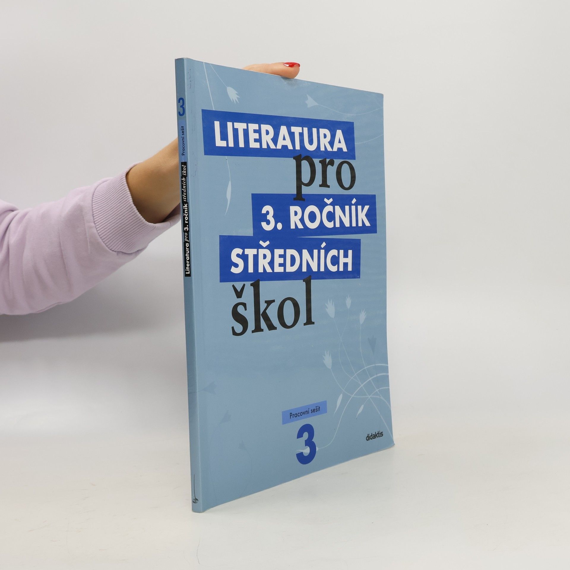 Lukáš Andree Literatura pro 3. ročník středních škol. Pracovní sešit