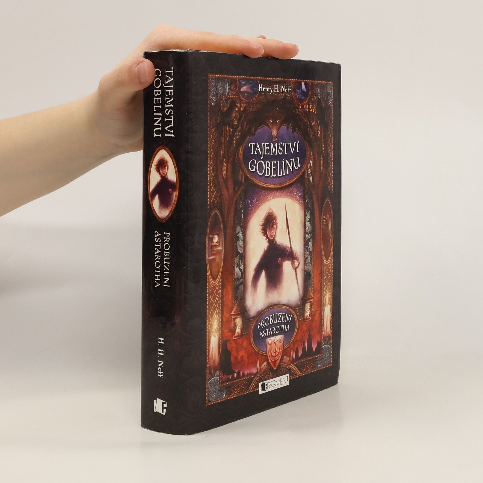 Henry H. Neff Tajemství gobelínu. Probuzení Astarotha