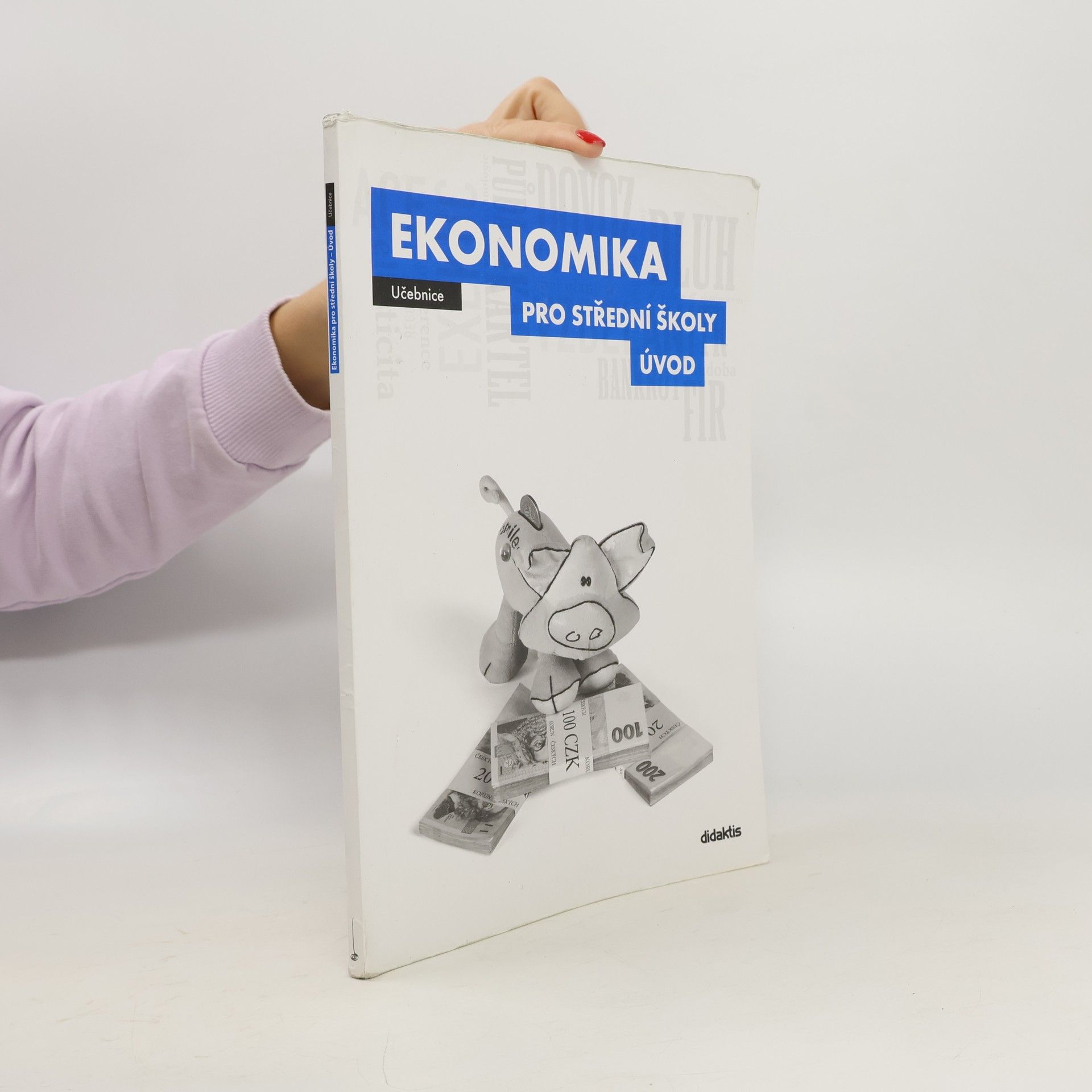 Ekonomika pro střední školy - úvod. Učebnice