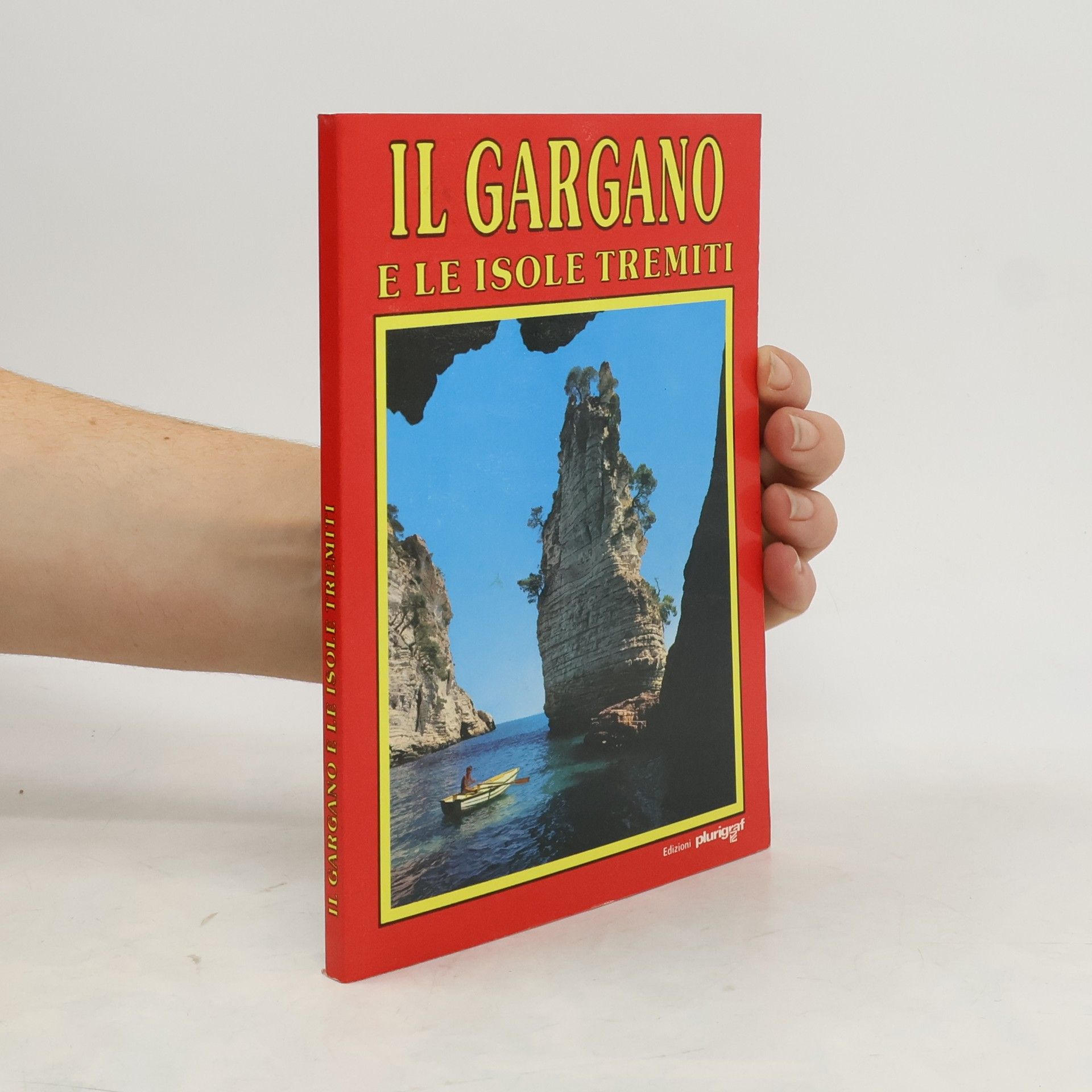 Autorenkollektiv Il Gargano e le isole Tremiti
