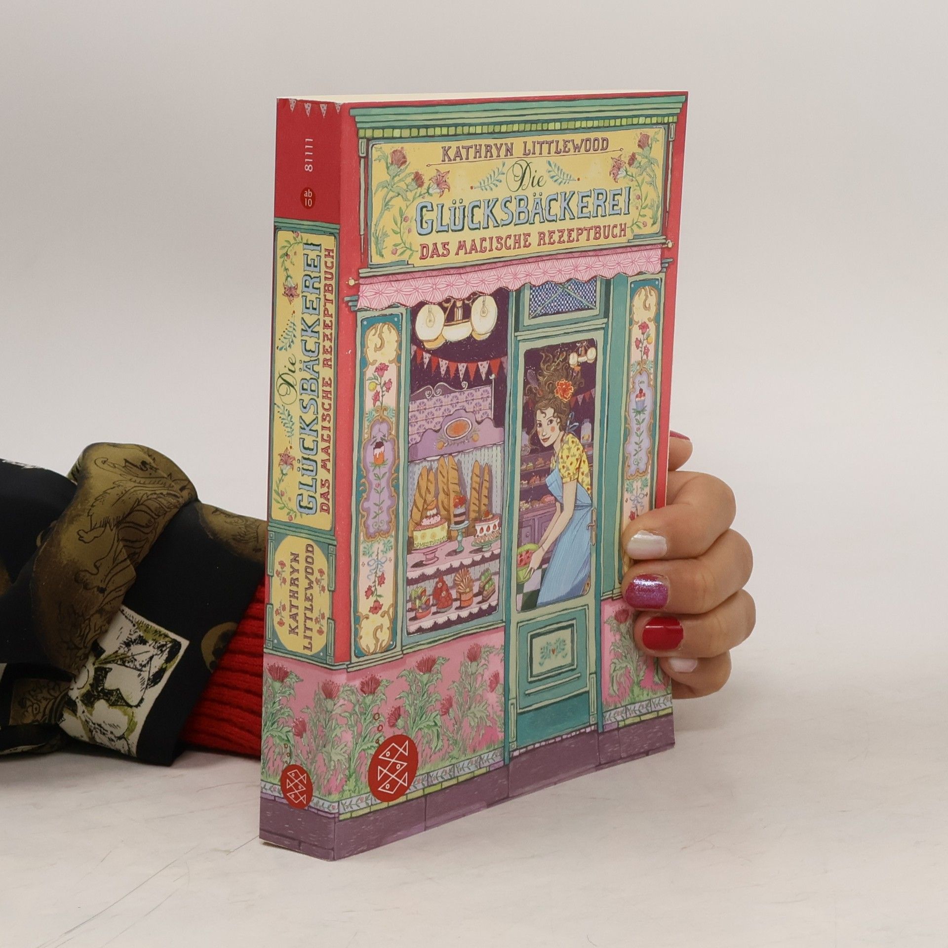 Kathryn Littlewood Glücksbäckerei. Das magische Rezeptbuch