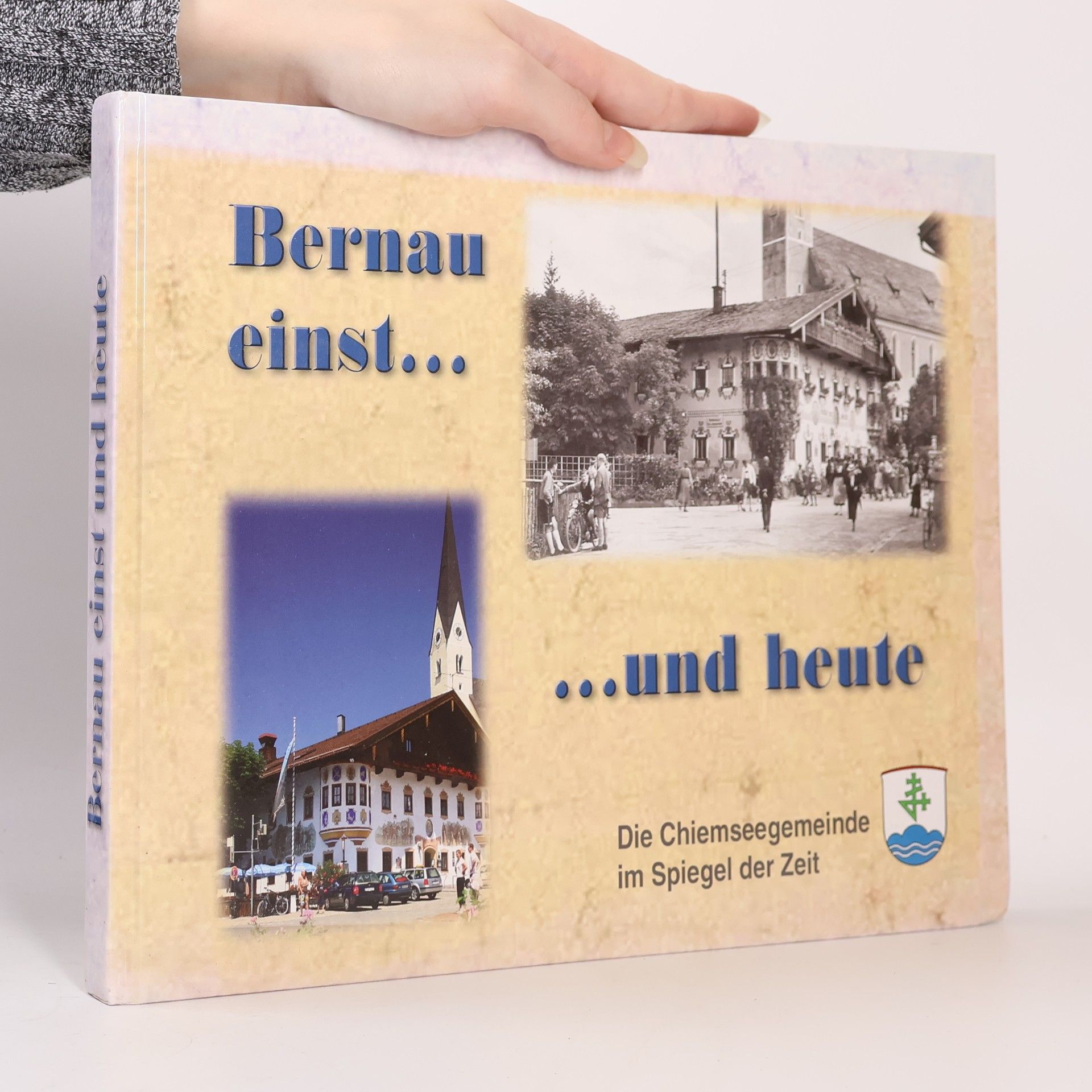 Chiemsee Bernau Bernau einst ... und heute