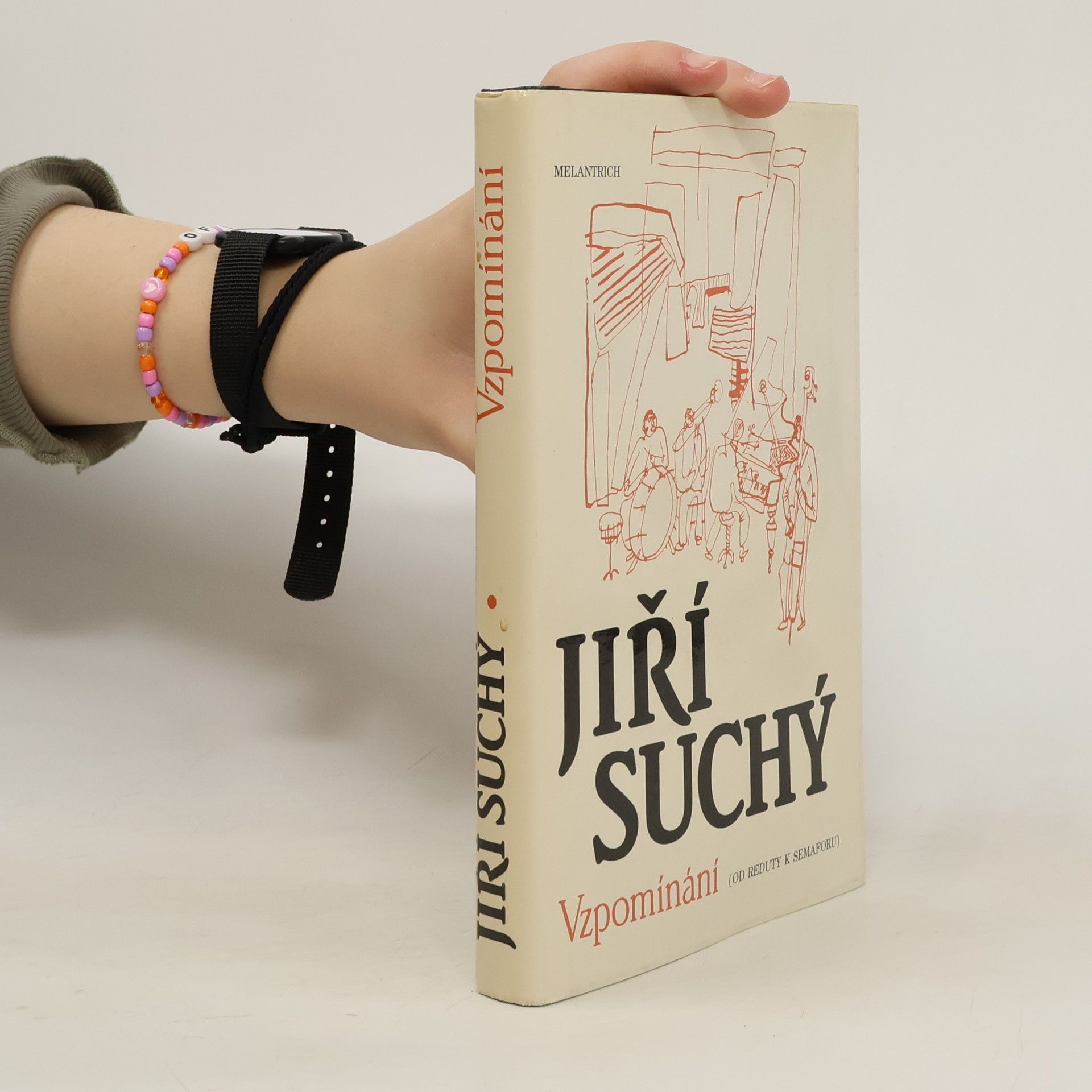 Jiří Suchý Vzpomínání. Od Reduty k Semaforu.