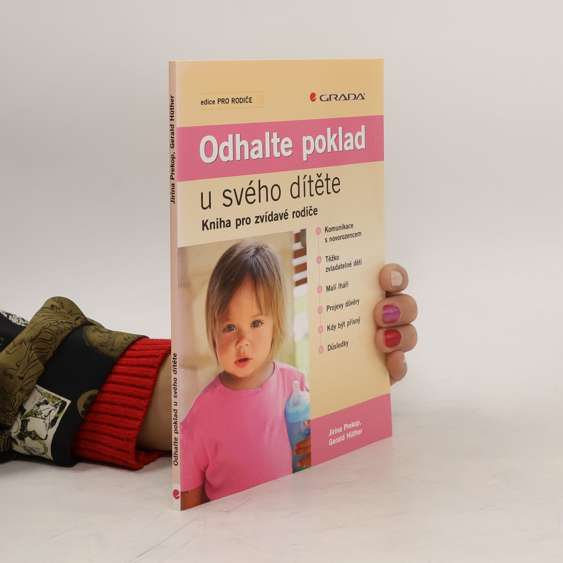 Odhalte poklad u svého dítěte: Kniha pro zvídavé rodiče