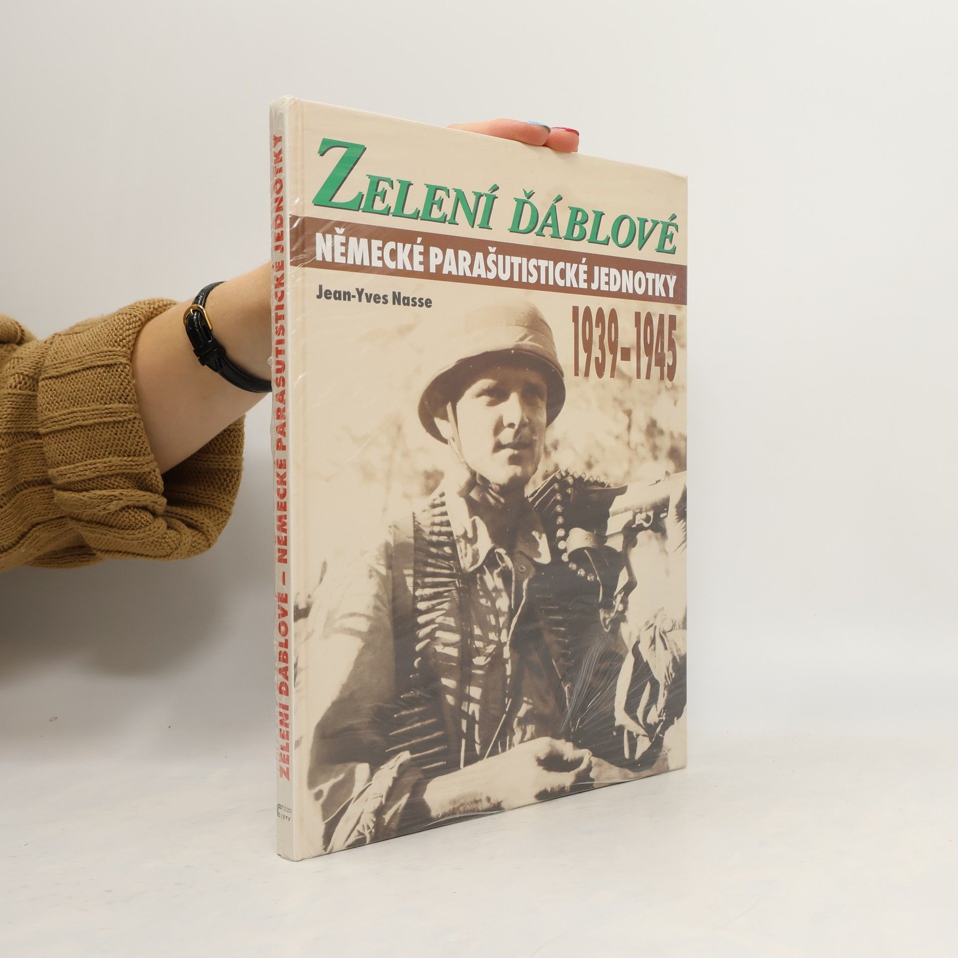 JeanYves Nasse Zelení ďáblové. Německé parašutistické jednotky 1939-1945